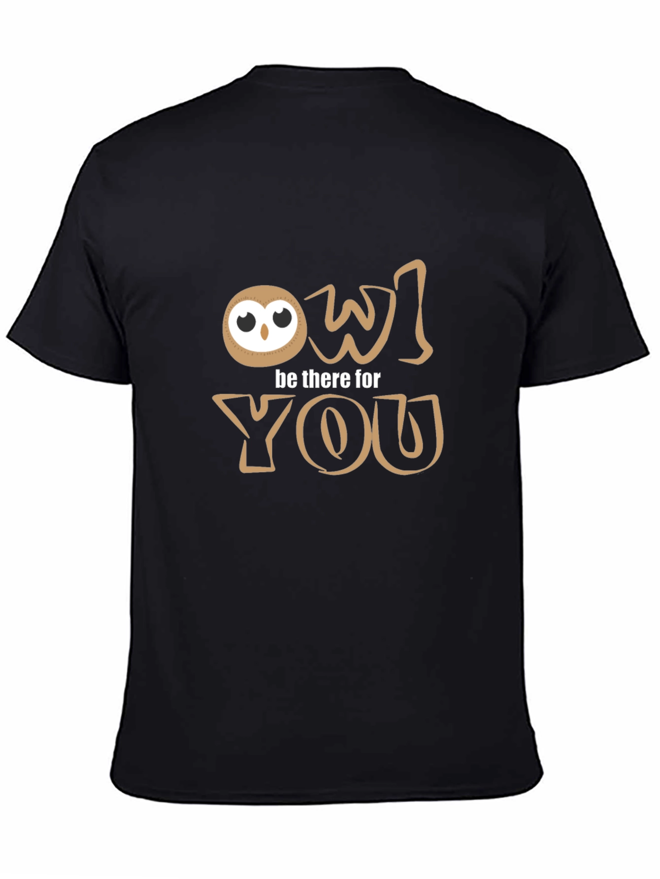 Owl Be There For You T-Shirt - Black