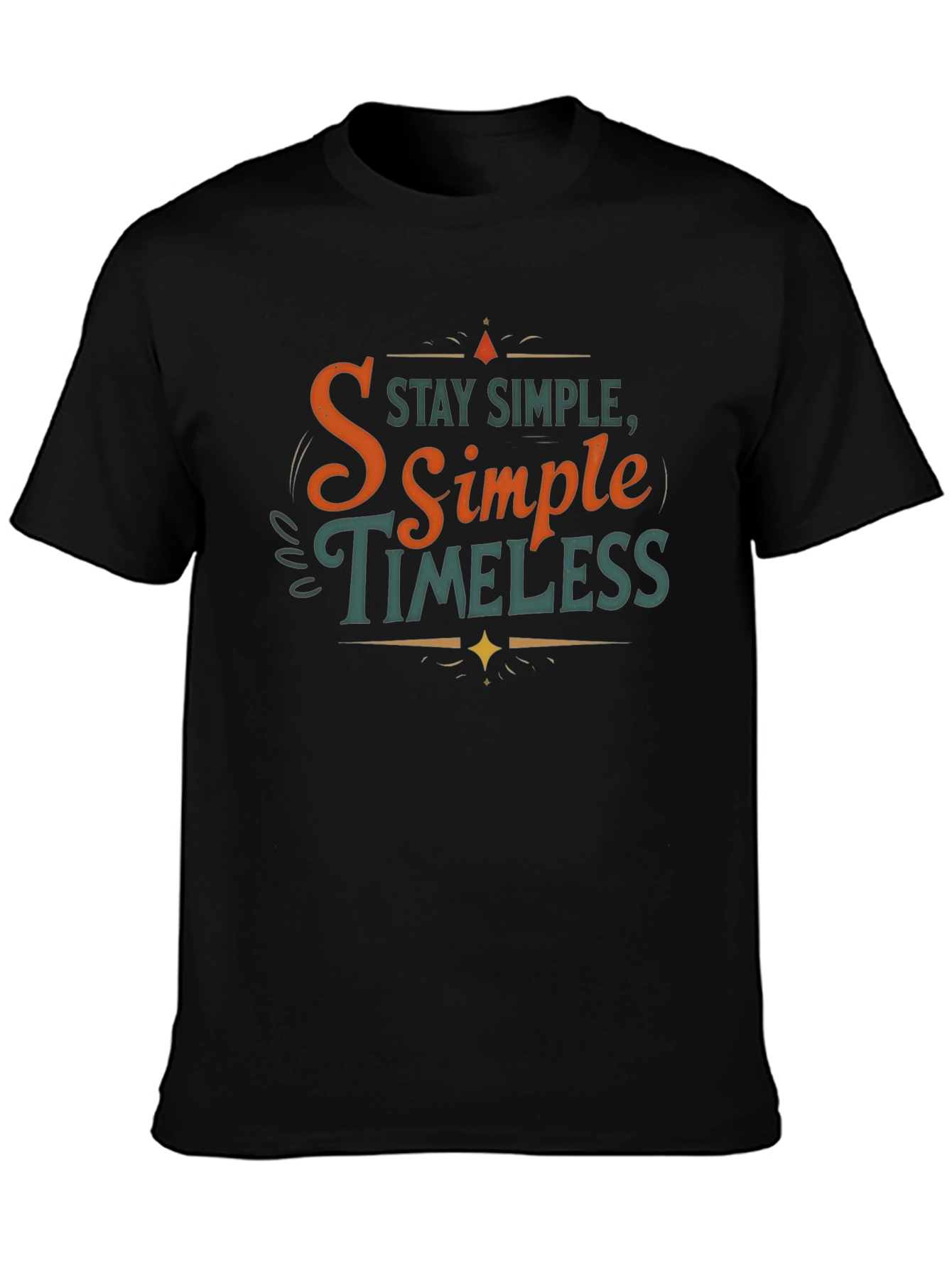 Stay Simple Timeless Graphic Tee