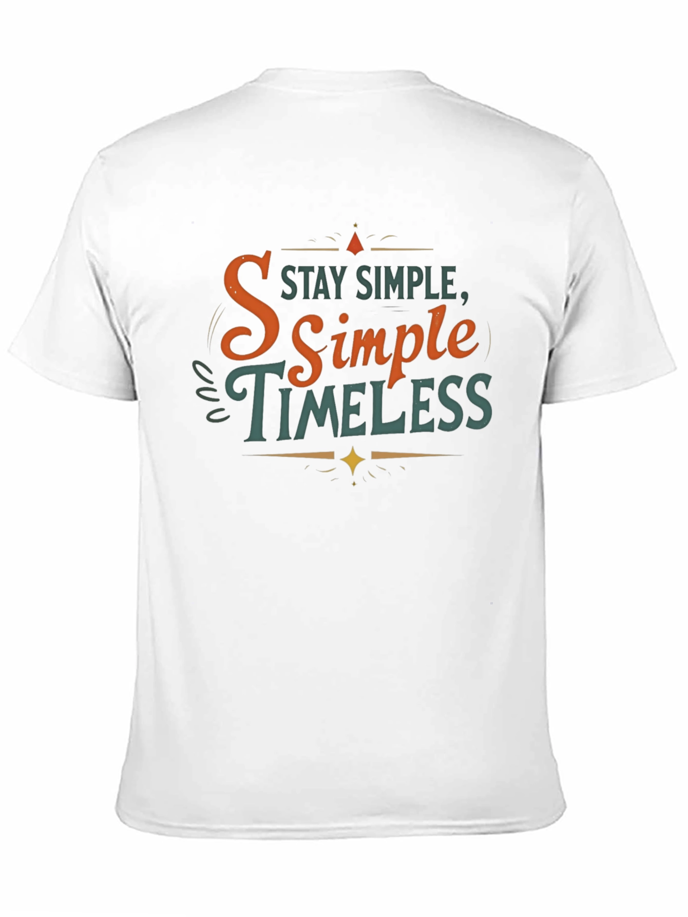 Stay Simple Timeless Graphic Tee
