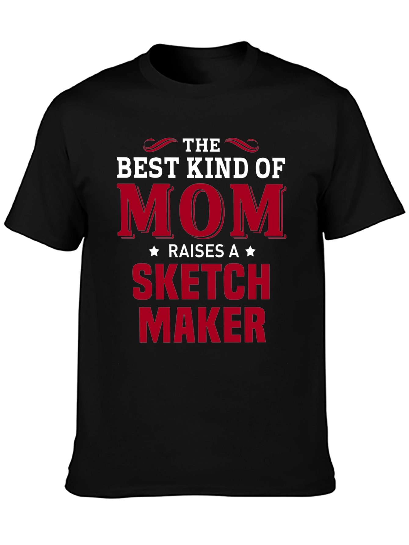 Best Kind of Mom Sketch Maker T-Shirt