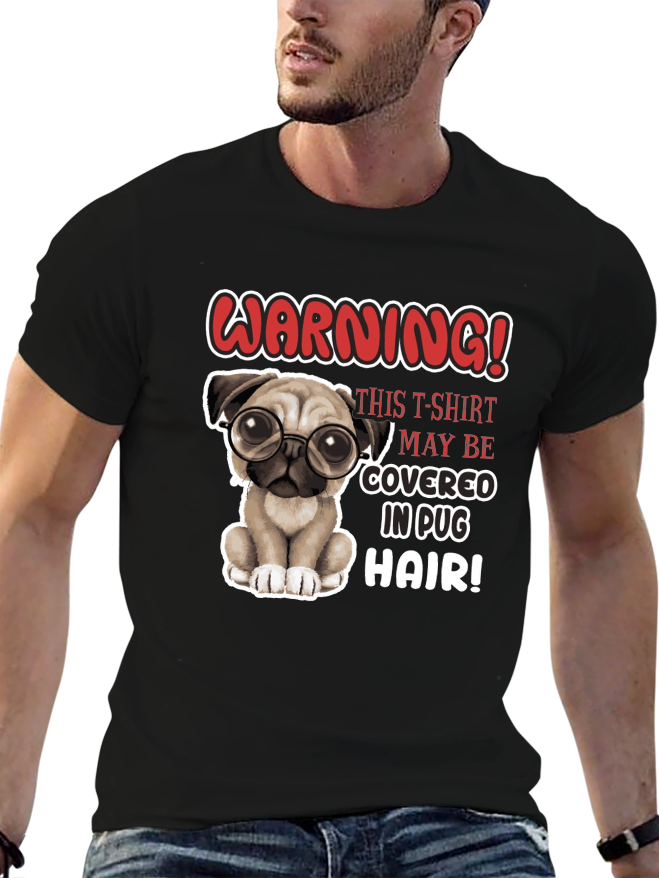 Warning! Pug Hair T-Shirt - Cute Dog Lover Tee