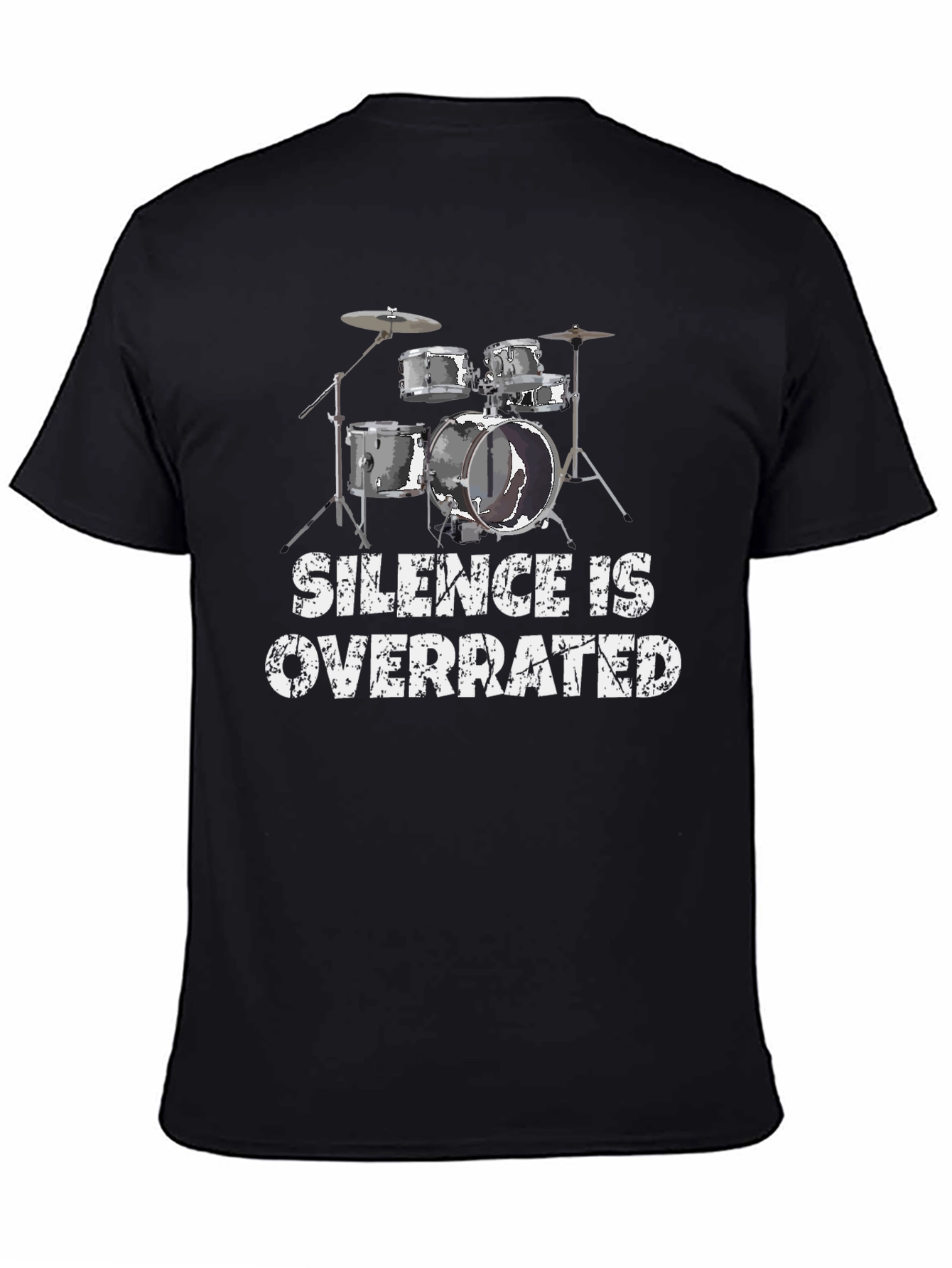 Silence is Overrated Drum Set Graphic T-Shirt