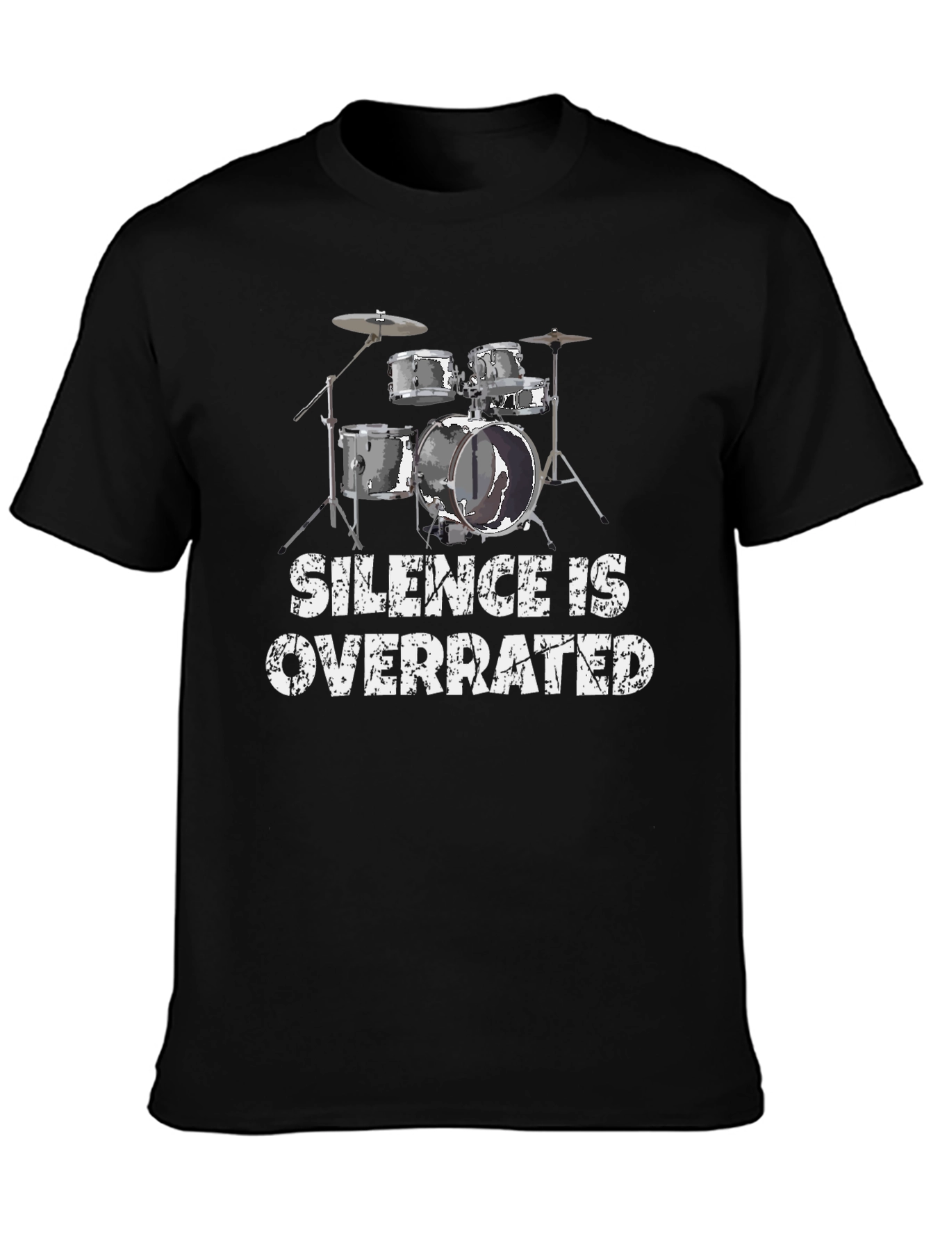 Silence is Overrated Drum Set Graphic T-Shirt