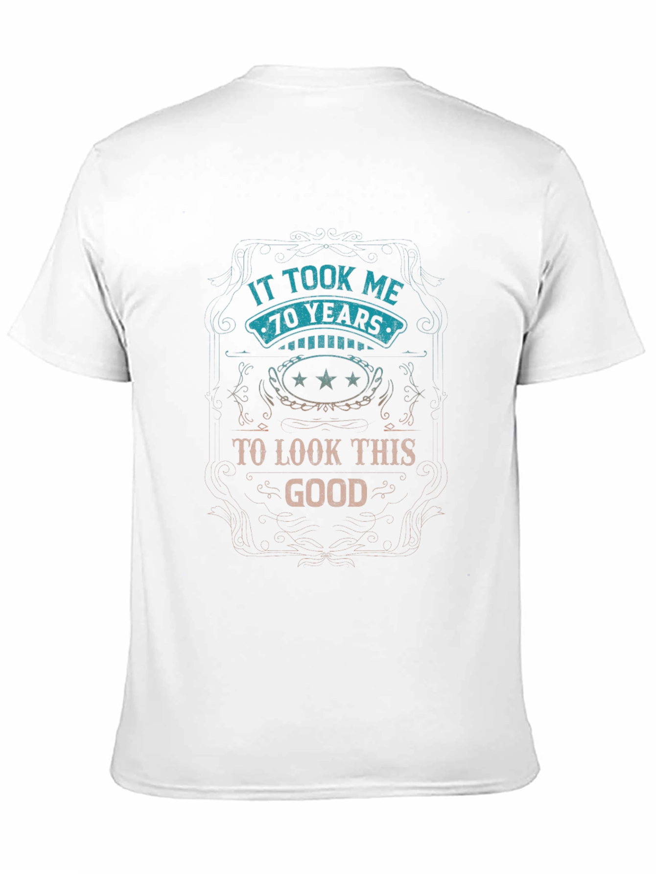 Mens It Took Me 70 Years Graphic T-Shirt