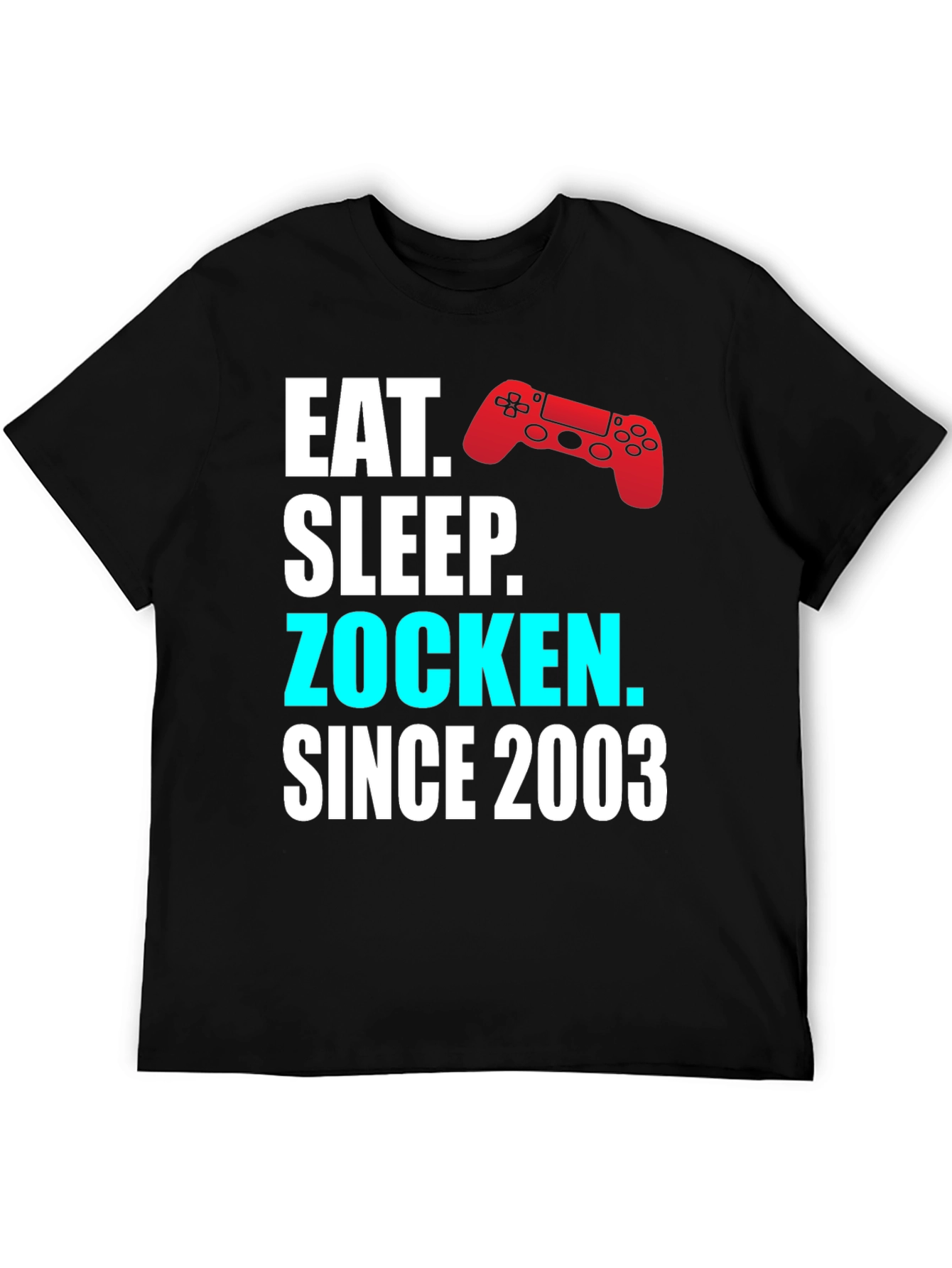Eat Sleep Zocken Since 2003 Gamer T-Shirt