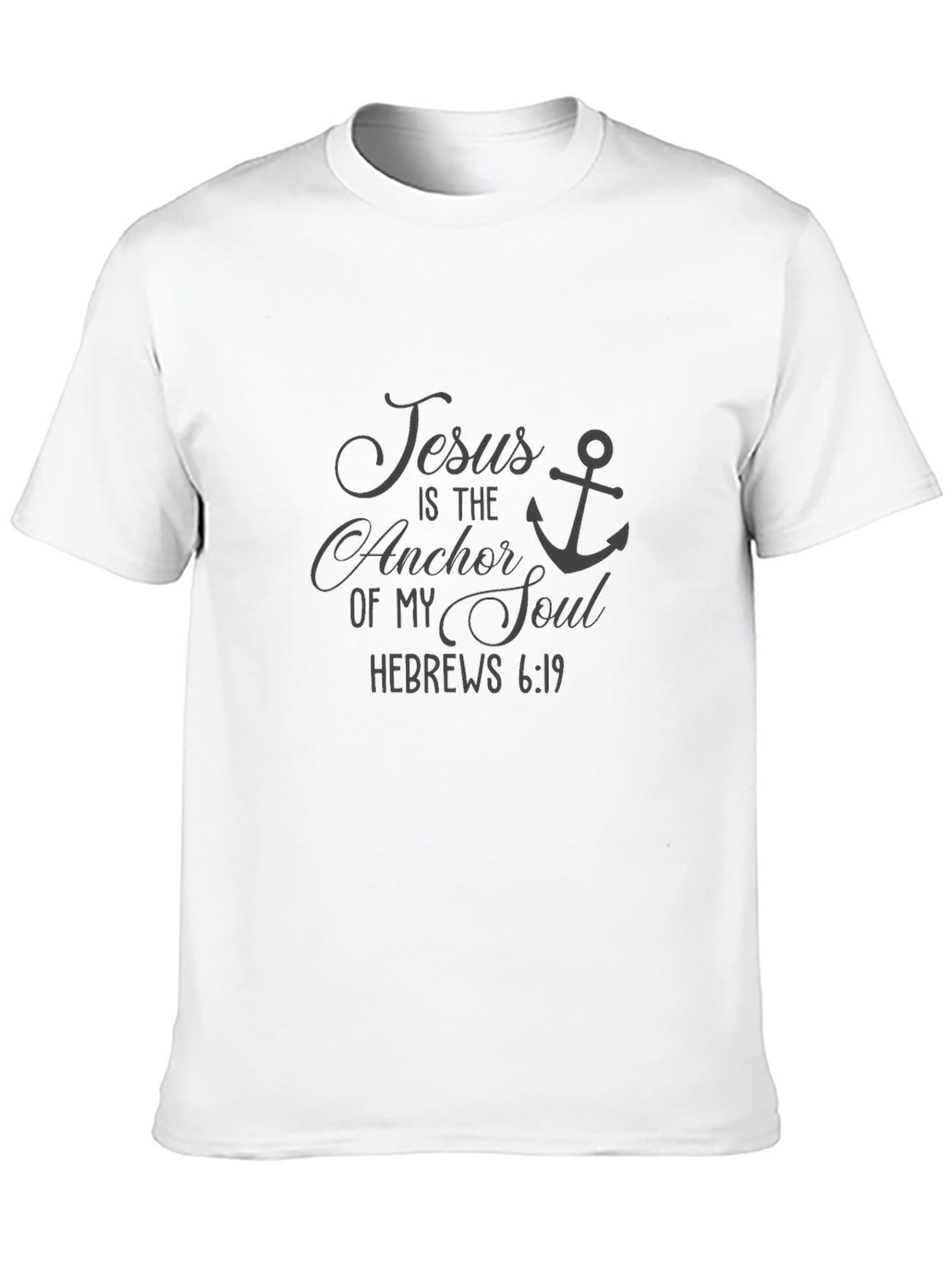 Jesus is the Anchor of My Soul T-Shirt