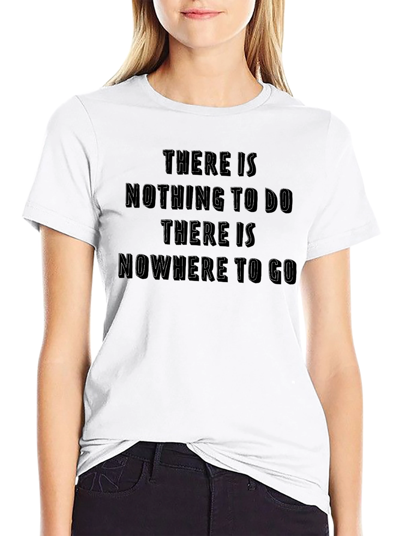 Existential Black T-Shirt: Nothing To Do Nowhere To Go