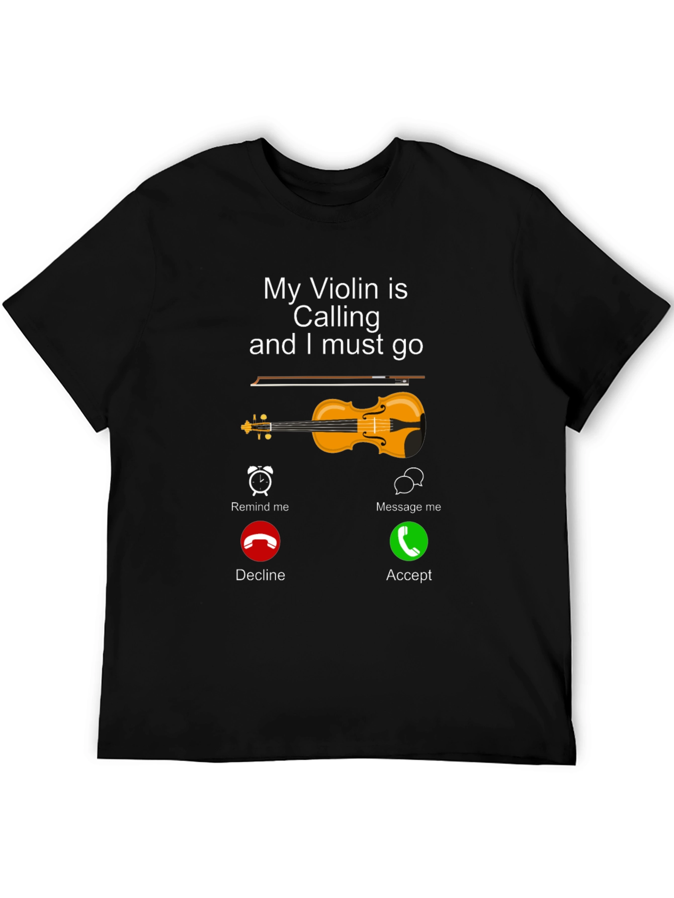 My Violin is Calling T-Shirt