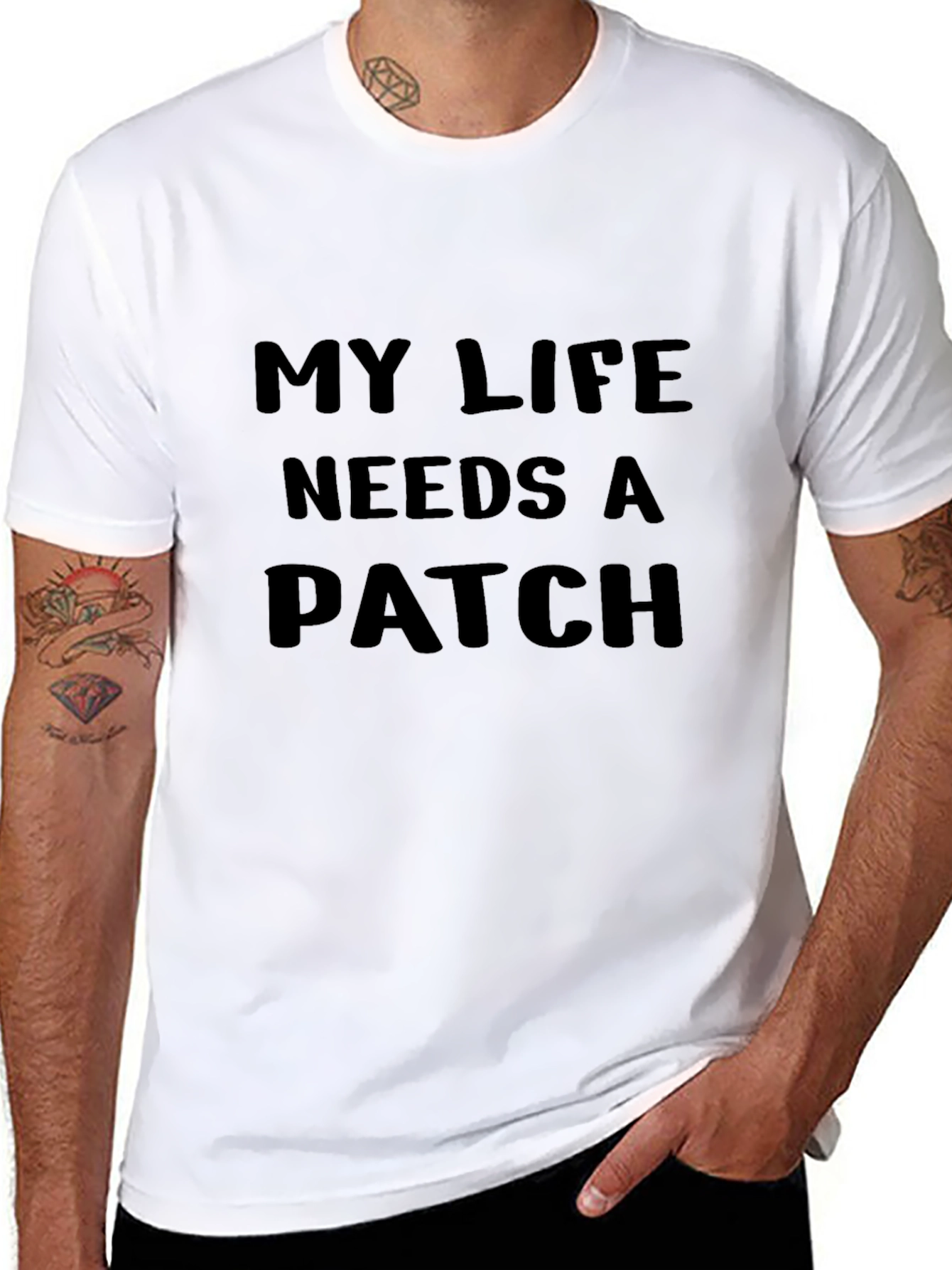 My Life Needs a Patch Graphic T-Shirt