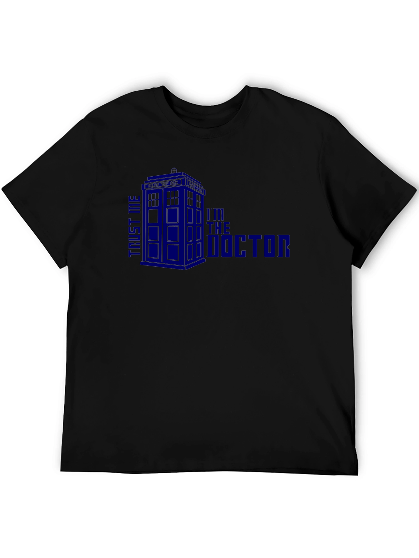 Trust Me Im The Doctor T-Shirt