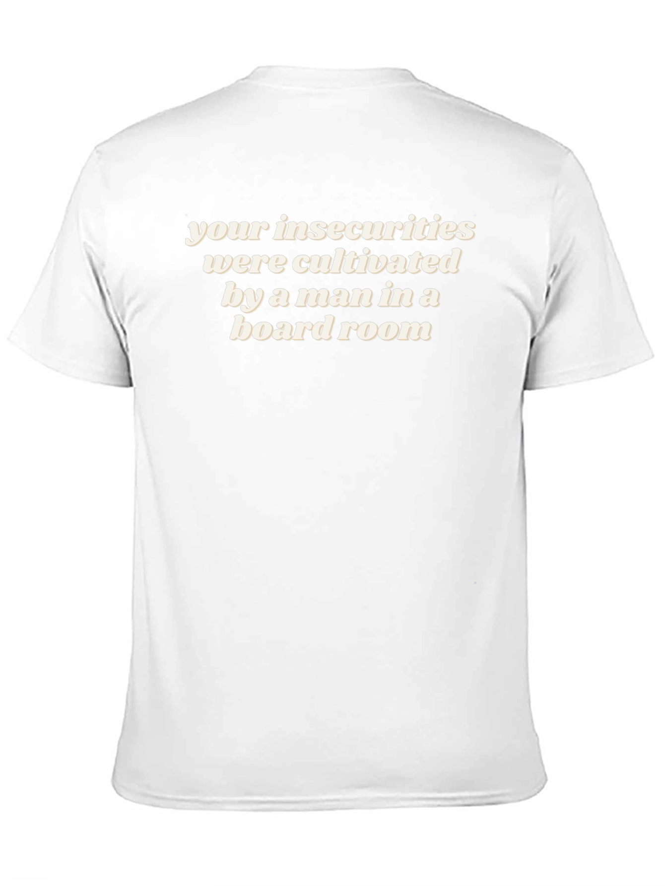 Insecurities Cultivated Tee - Mens Slogan T-Shirt