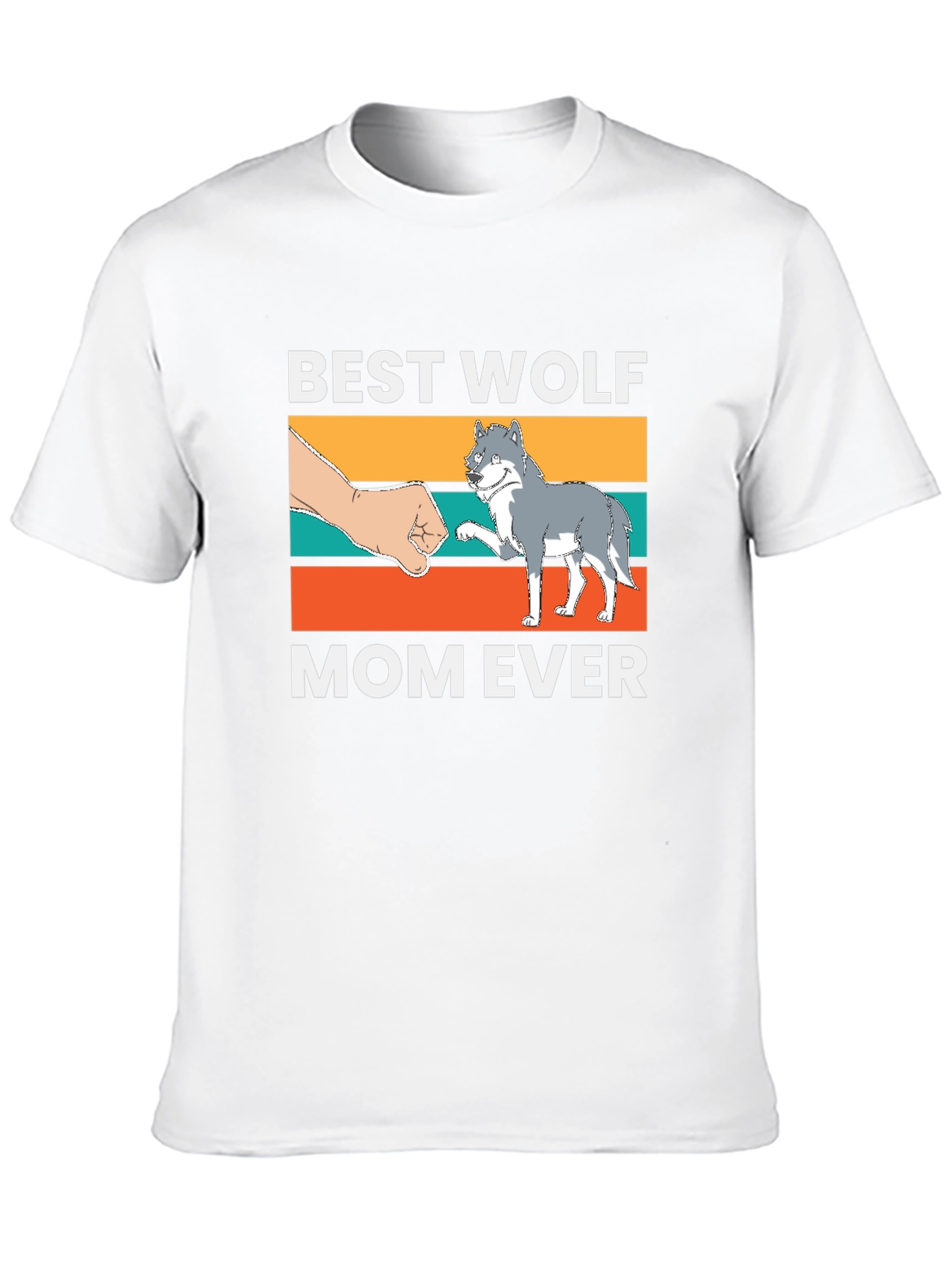 Best Wolf Mom Ever T-Shirt