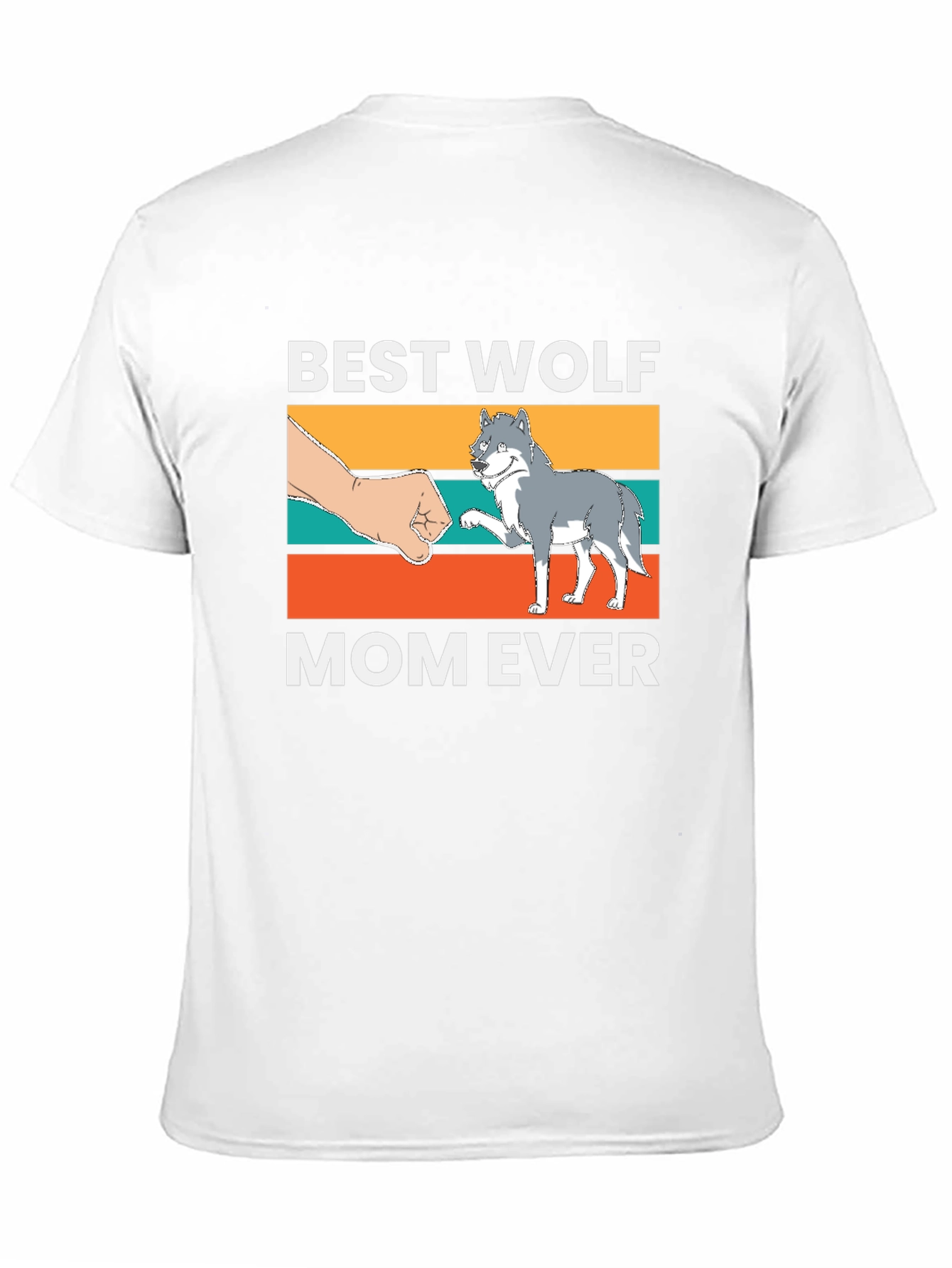 Best Wolf Mom Ever T-Shirt
