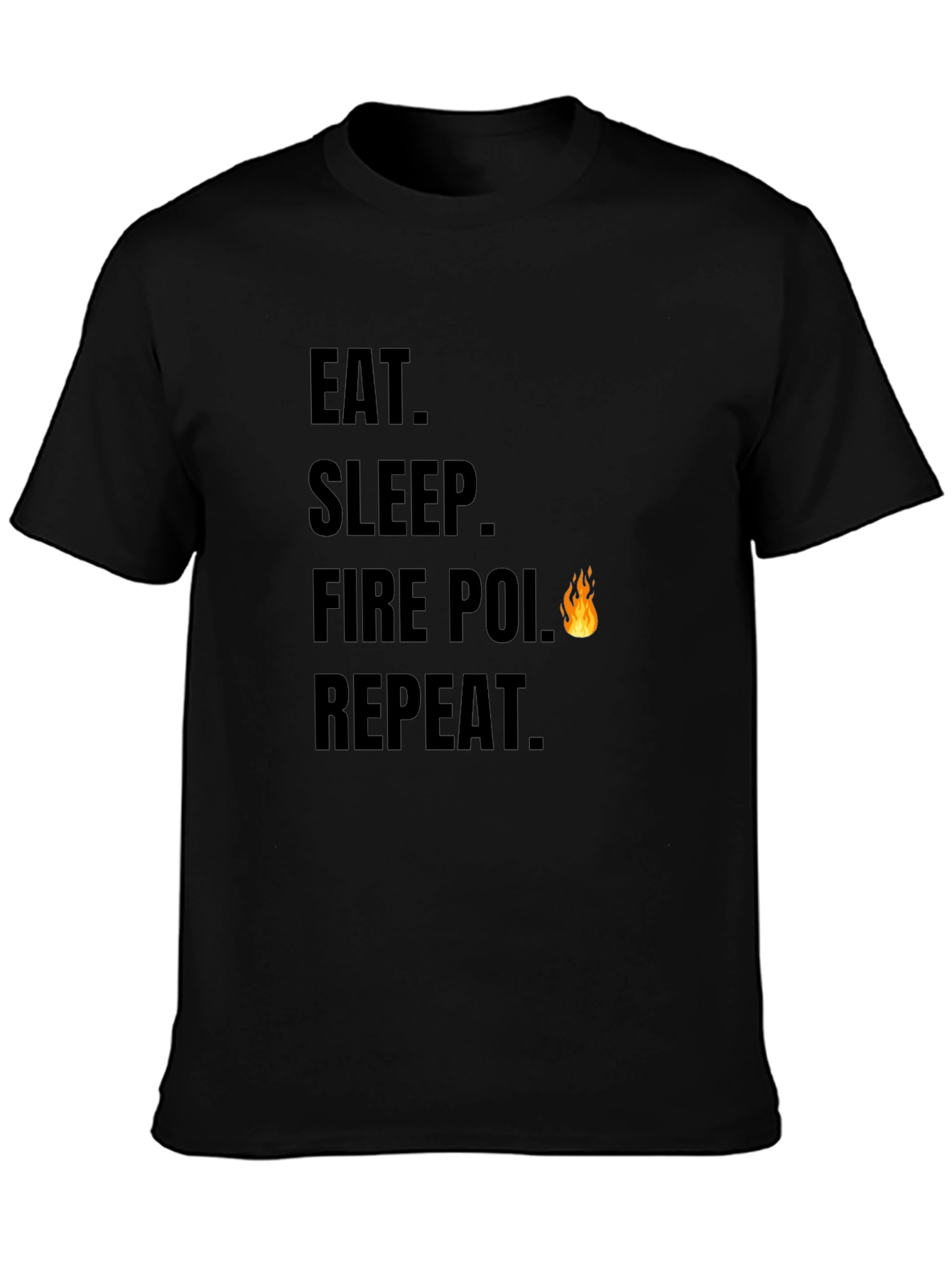 Eat Sleep Fire Poi Repeat Black T-Shirt