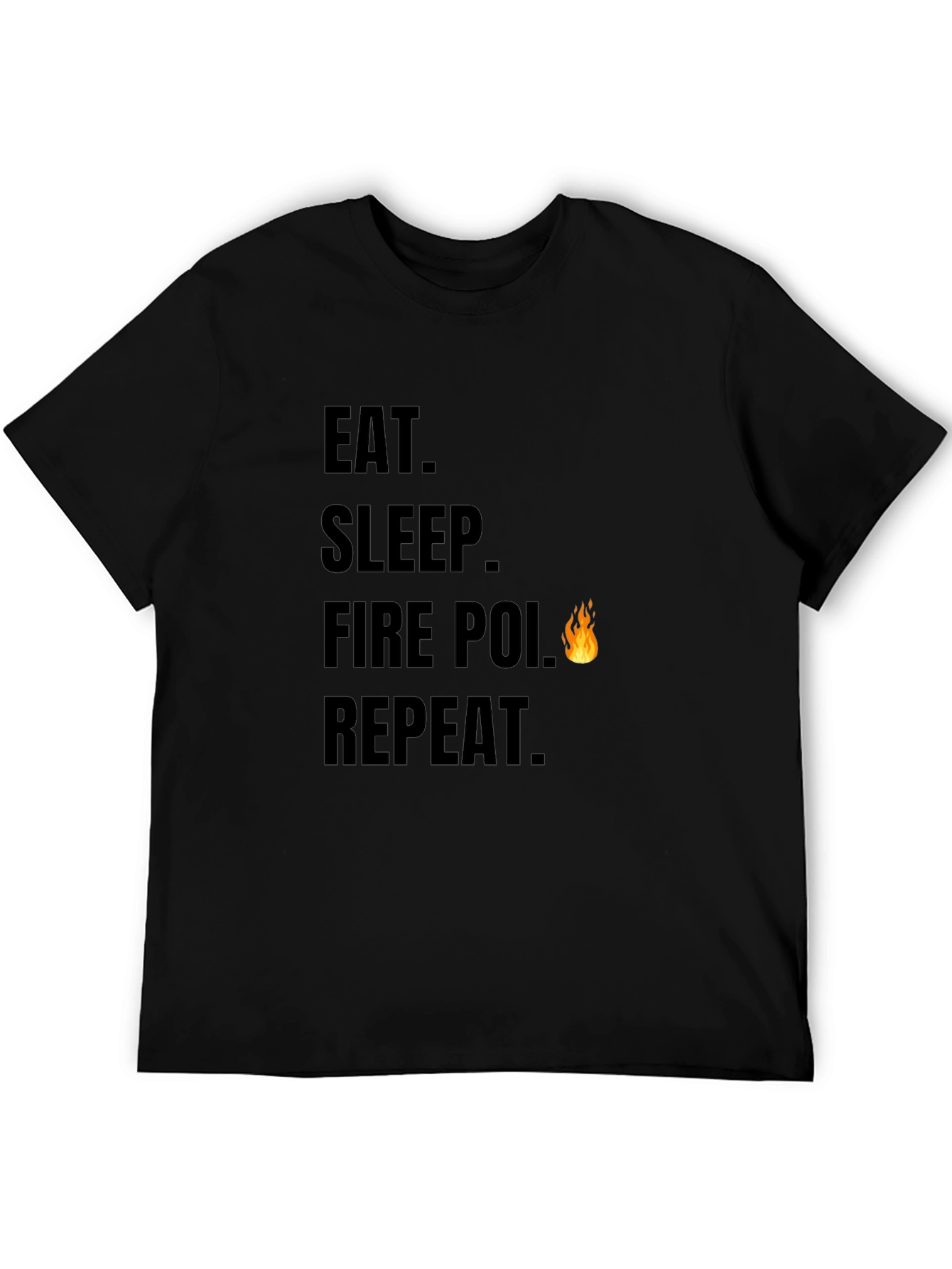 Eat Sleep Fire Poi Repeat Black T-Shirt