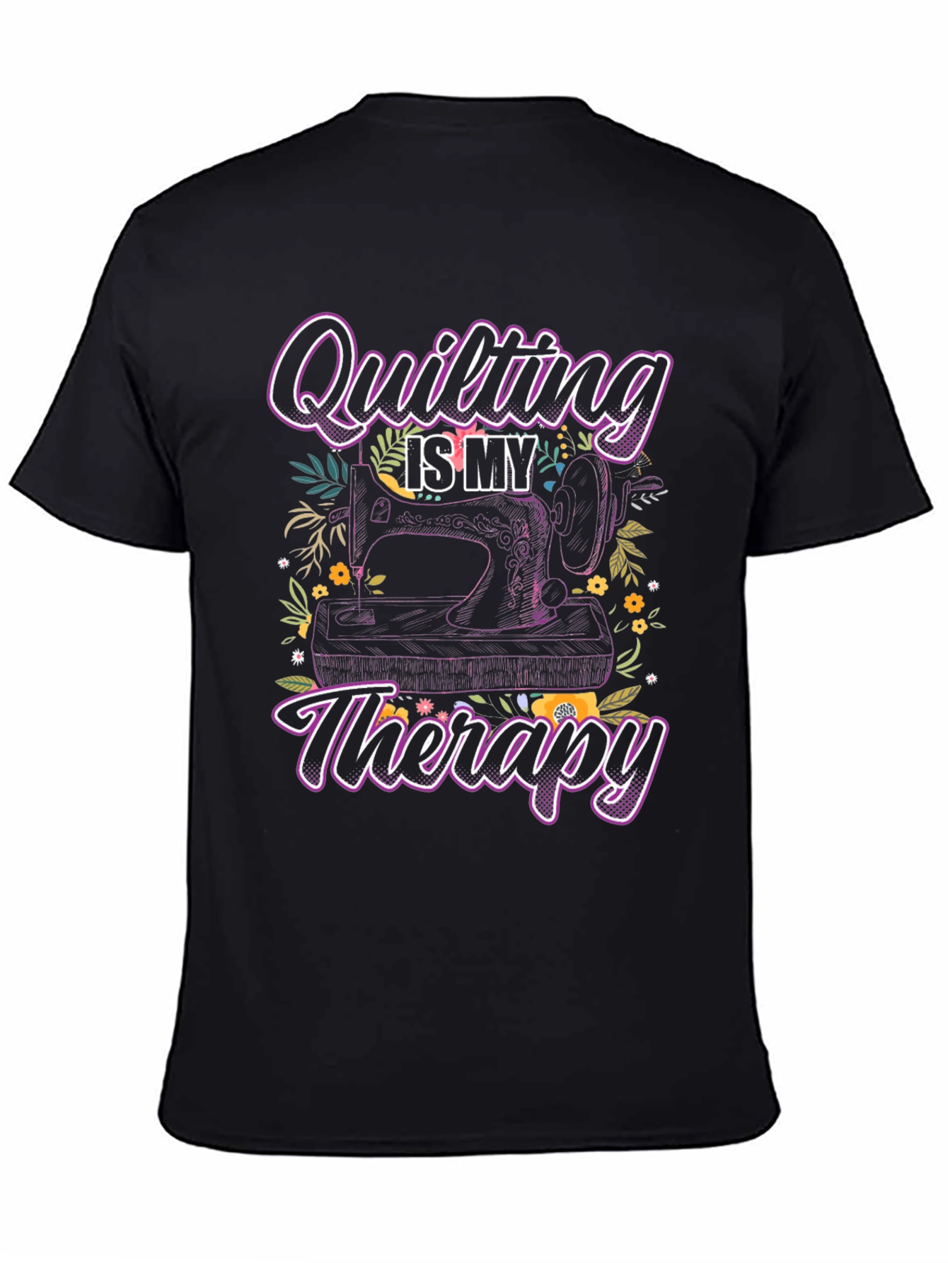 Quilting is My Therapy Black T-Shirt