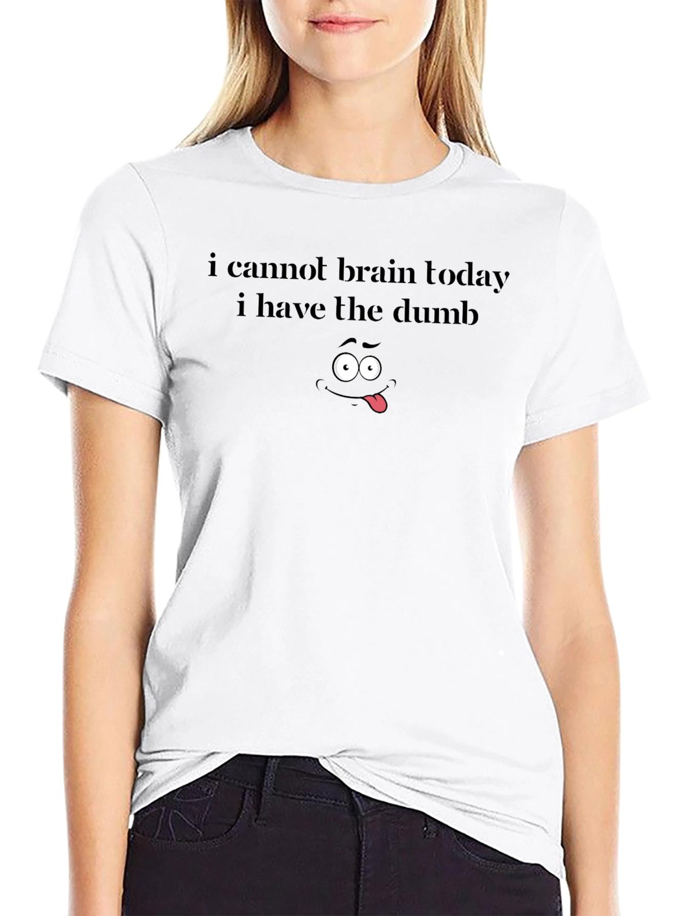 Funny Graphic Tee - I Cannot Brain Today