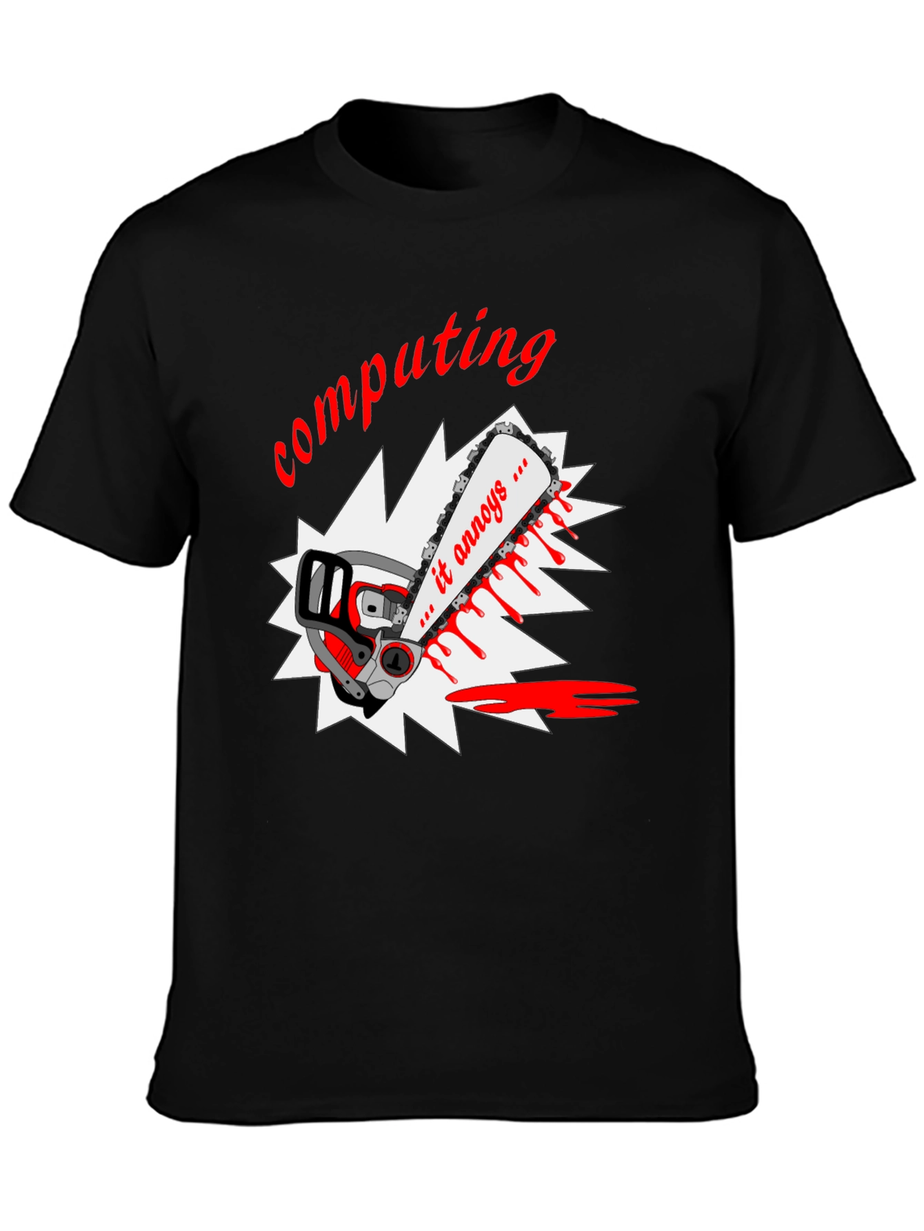 Computing Annoys T-Shirt