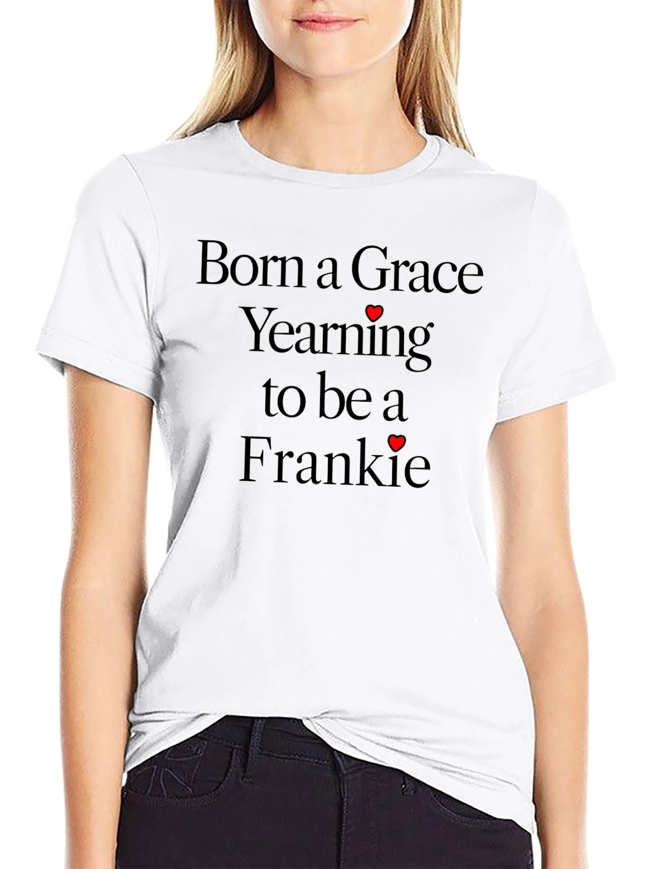 Grace Yearning Frankie T-Shirt