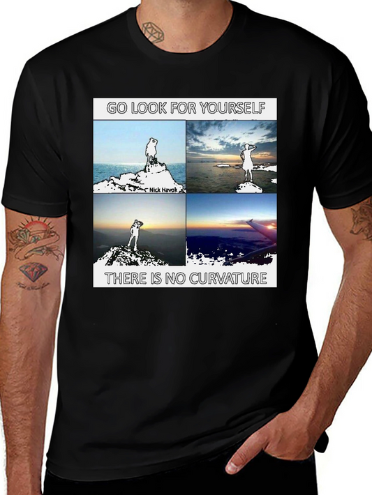 Go Look for Yourself Flat Earth T-Shirt