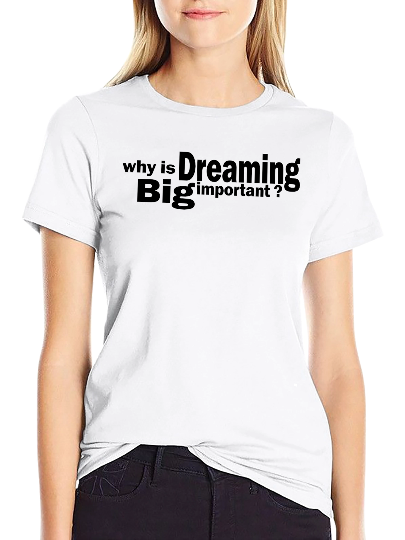 Dream Big Black T-Shirt