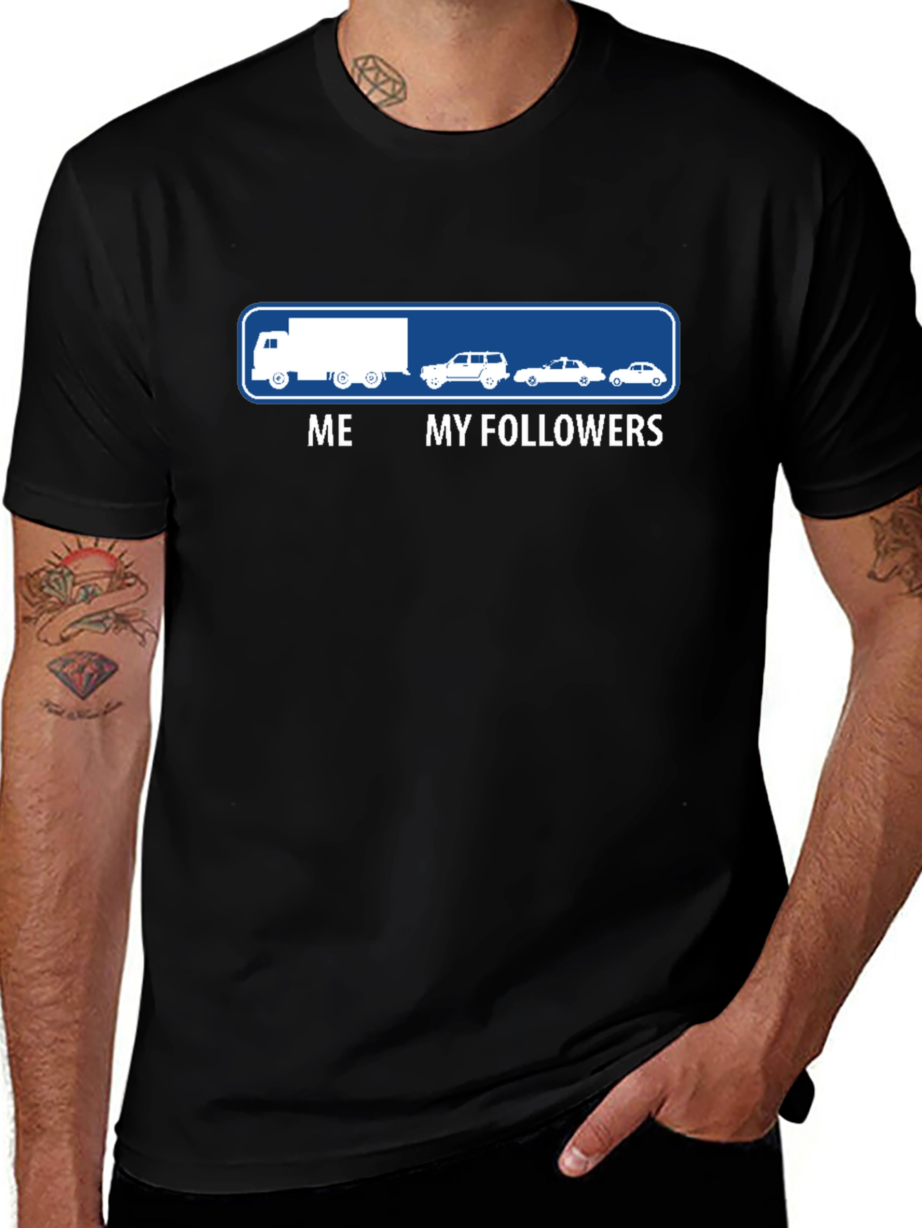 Truck Driver Me and My Followers Funny Graphic T-Shirt
