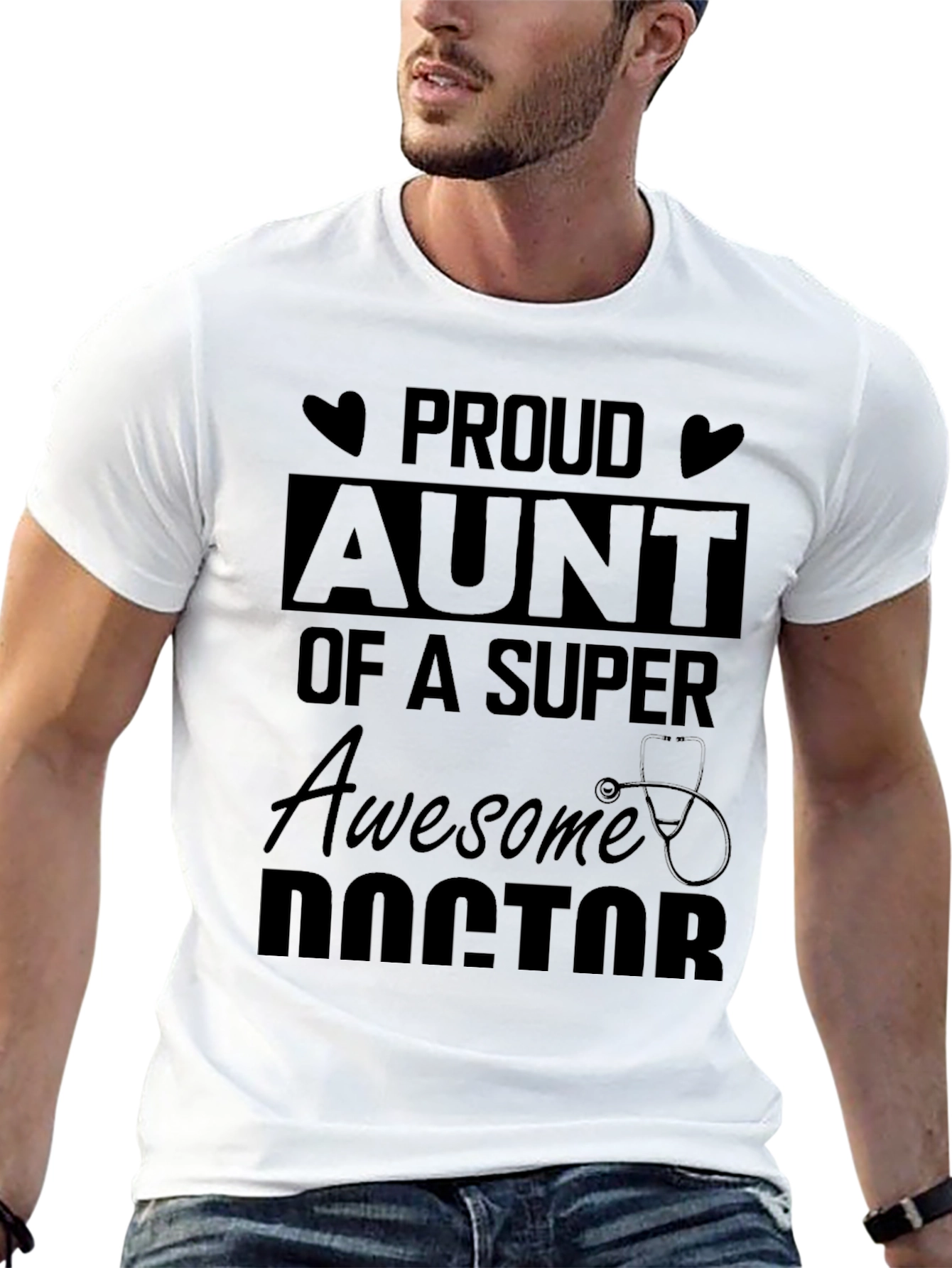 Proud Aunt of a Super Awesome Doctor T-Shirt