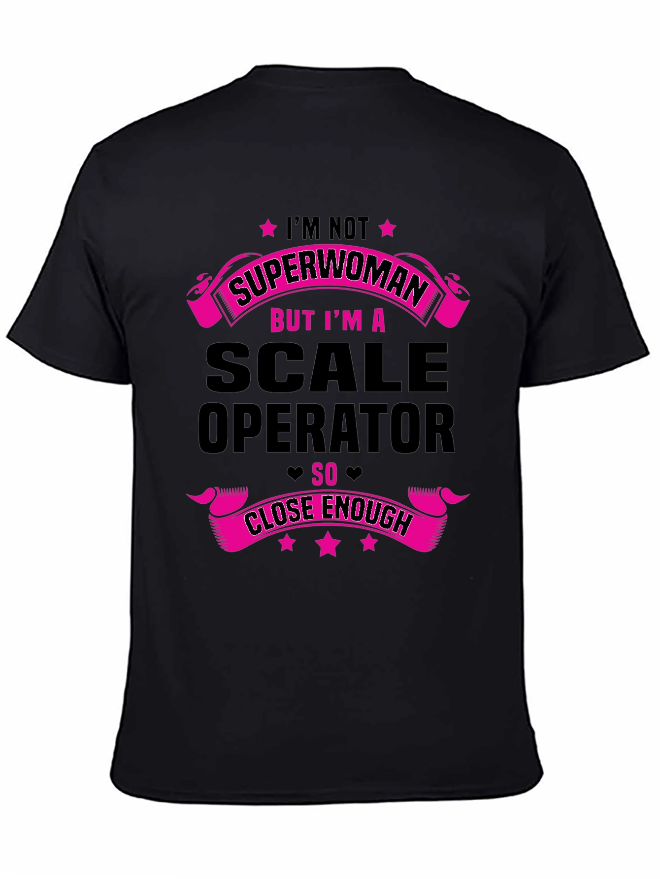 Scale Operator T-Shirt - Im Not Superwoman