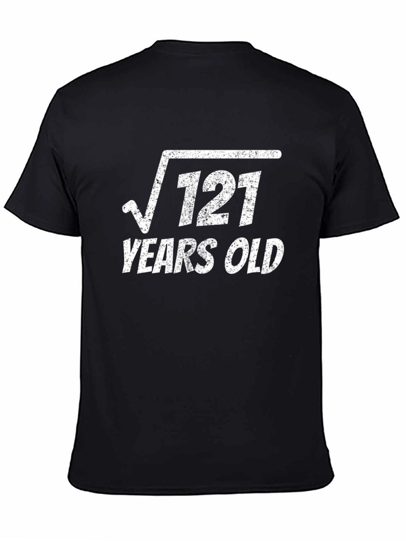 Square Root 121 Years Old T-Shirt
