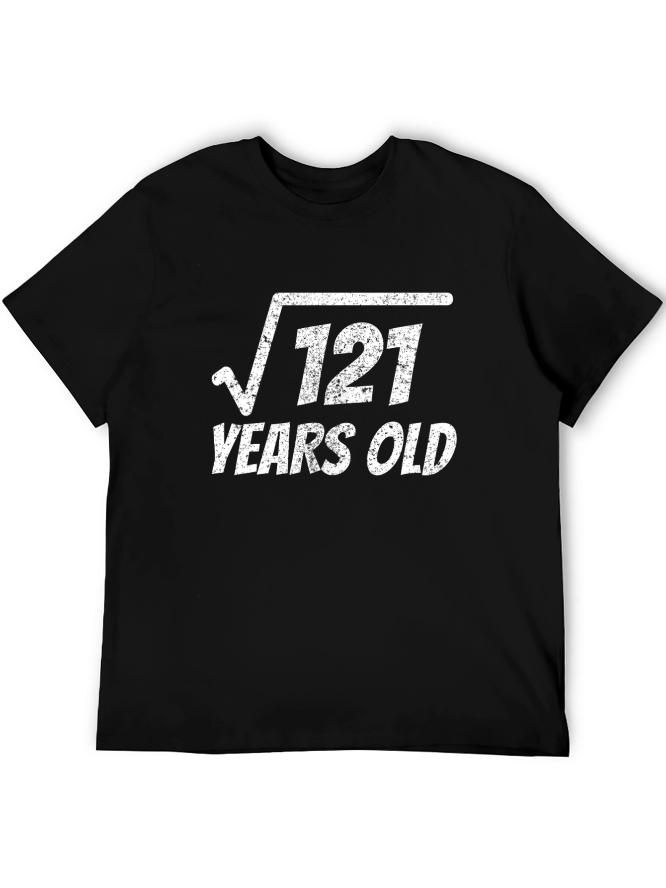 Square Root 121 Years Old T-Shirt
