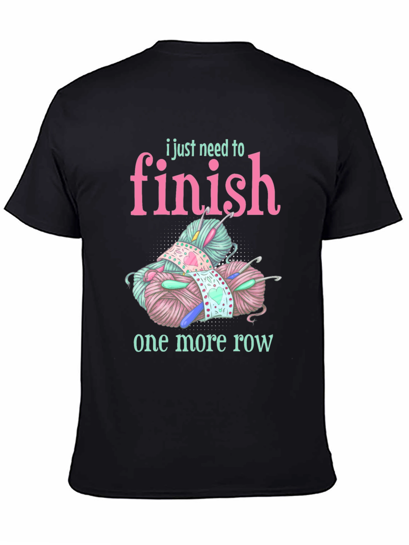 Crochet Lover T-Shirt - Just One More Row