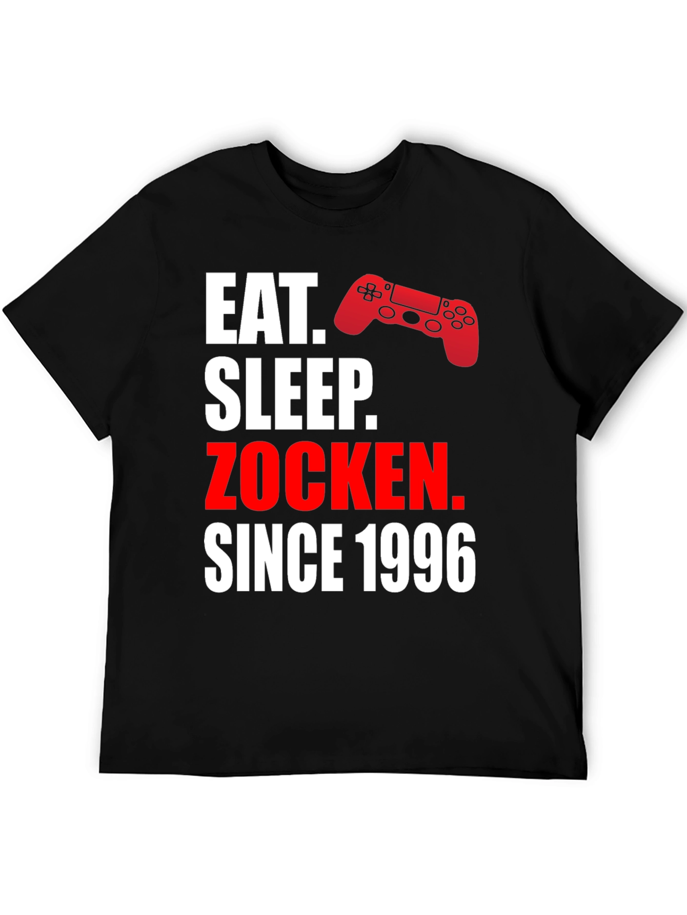 Eat Sleep Zocken Since 1996 Gamer T-Shirt