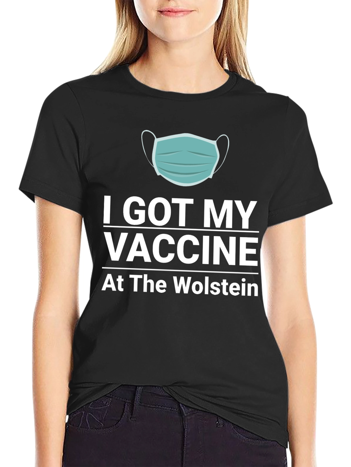 I Got My Vaccine T-Shirt - Wolstein Location