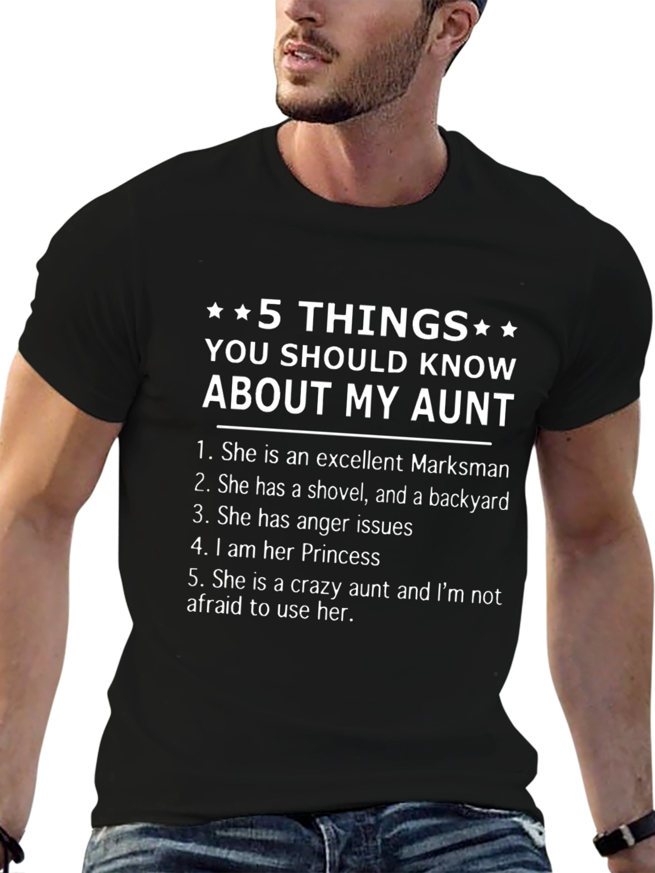 5 Things You Should Know About My Aunt T-Shirt
