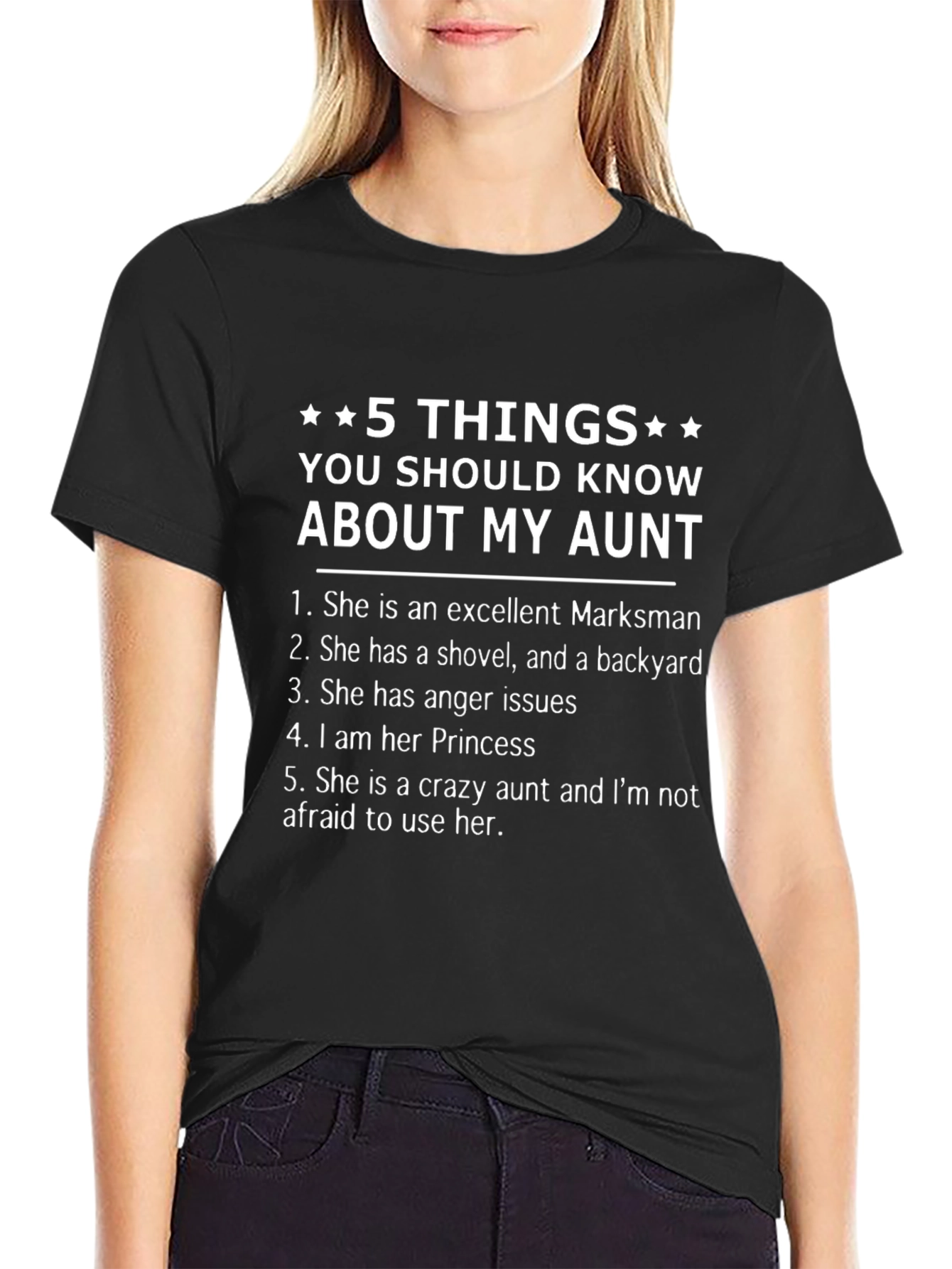 5 Things You Should Know About My Aunt T-Shirt