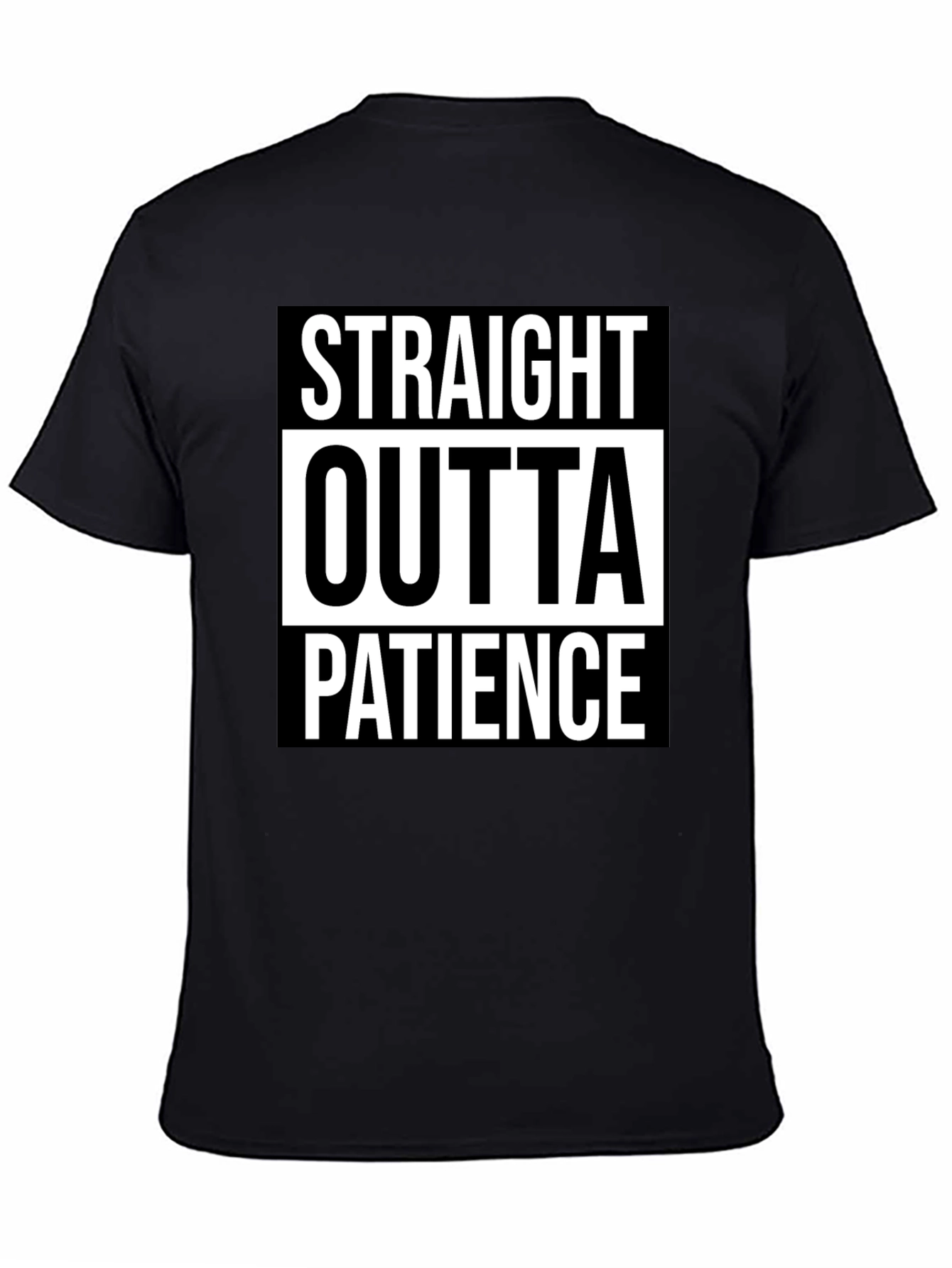 Straight Outta Patience Graphic Tee