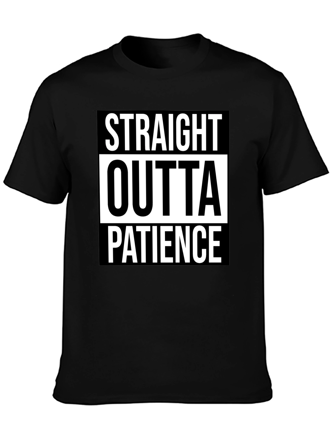 Straight Outta Patience Graphic Tee