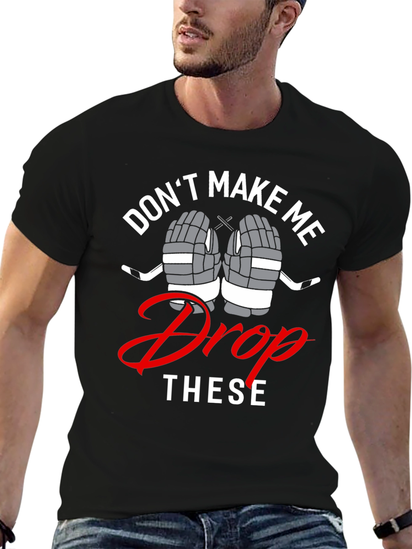 Hockey T-Shirt - Dont Make Me Drop These