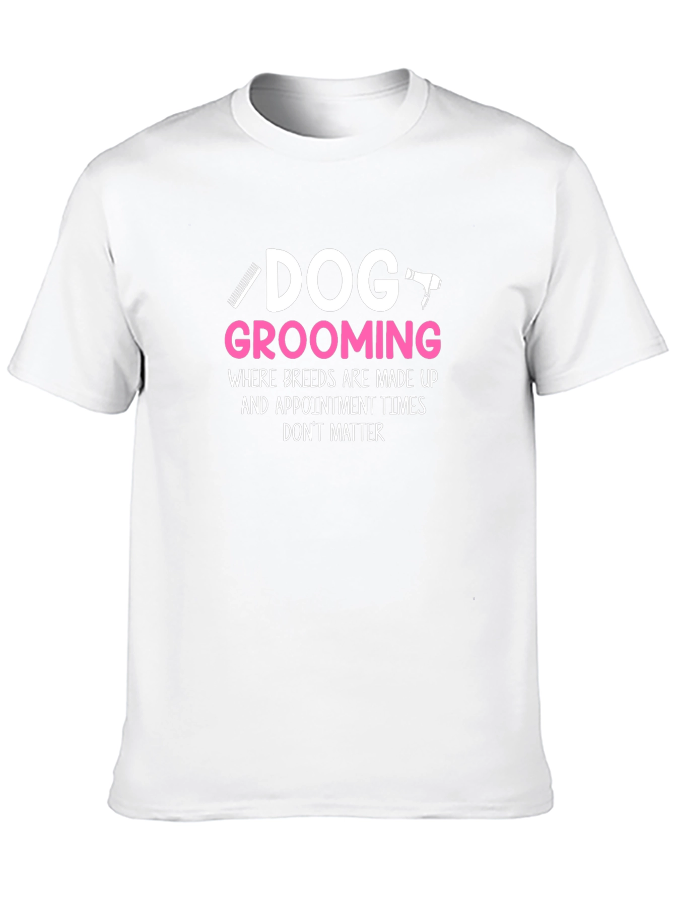 Dog Grooming Humor T-Shirt - Black