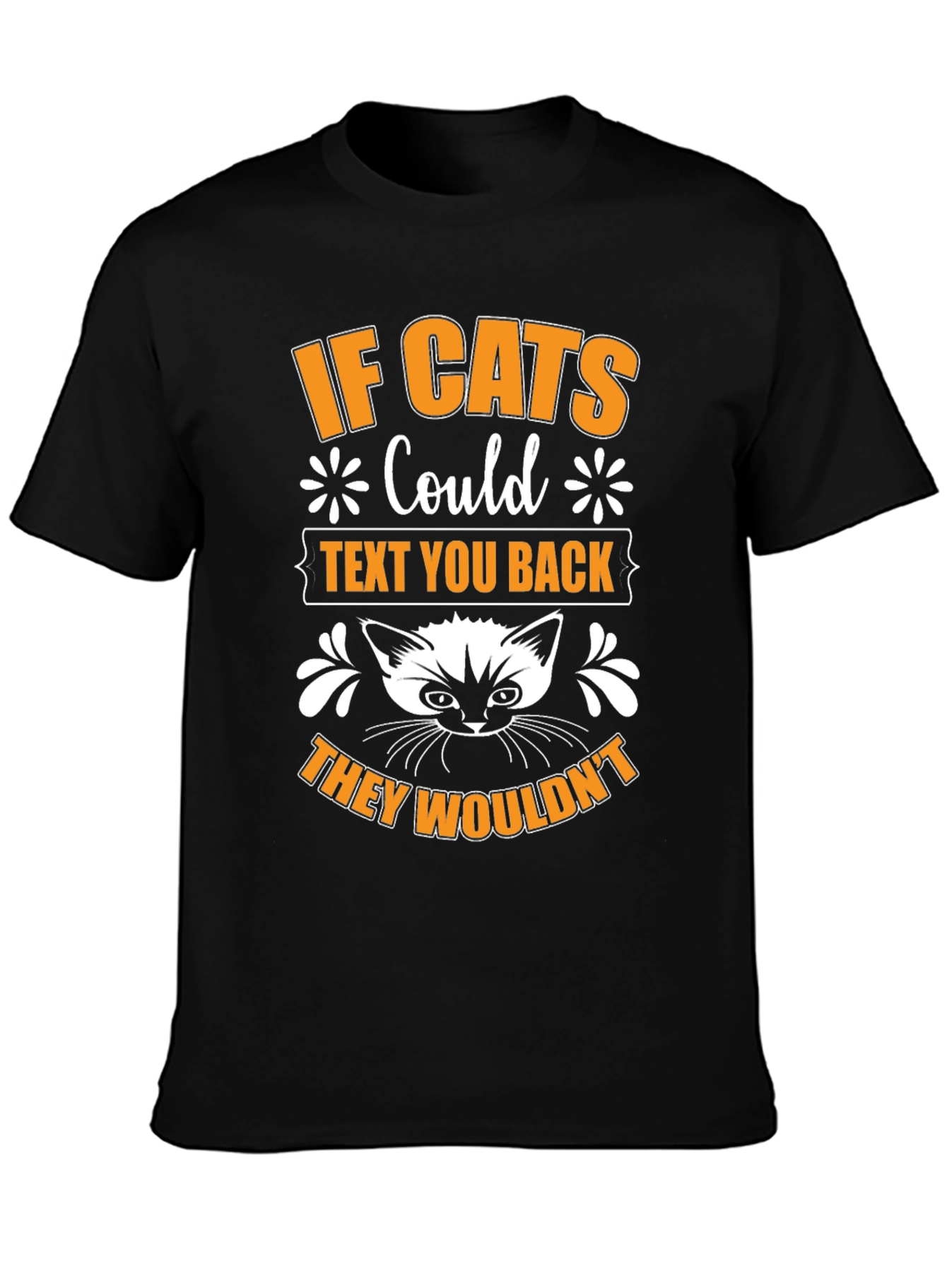 If Cats Could Text Black Graphic T-Shirt