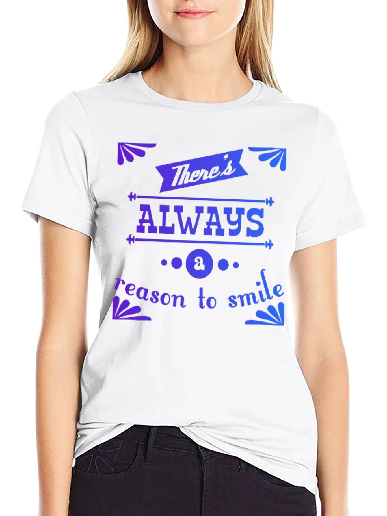 Inspirational Graphic T-Shirt - Always a Reason to Smile