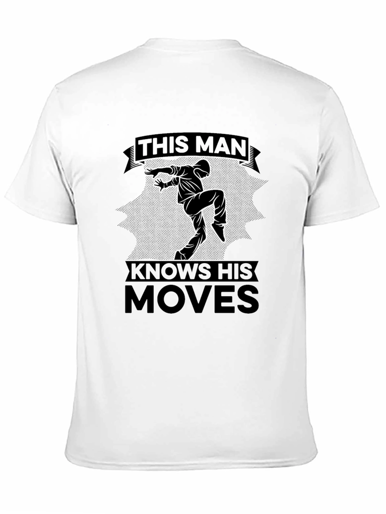 This Man Knows His Moves Black T-Shirt