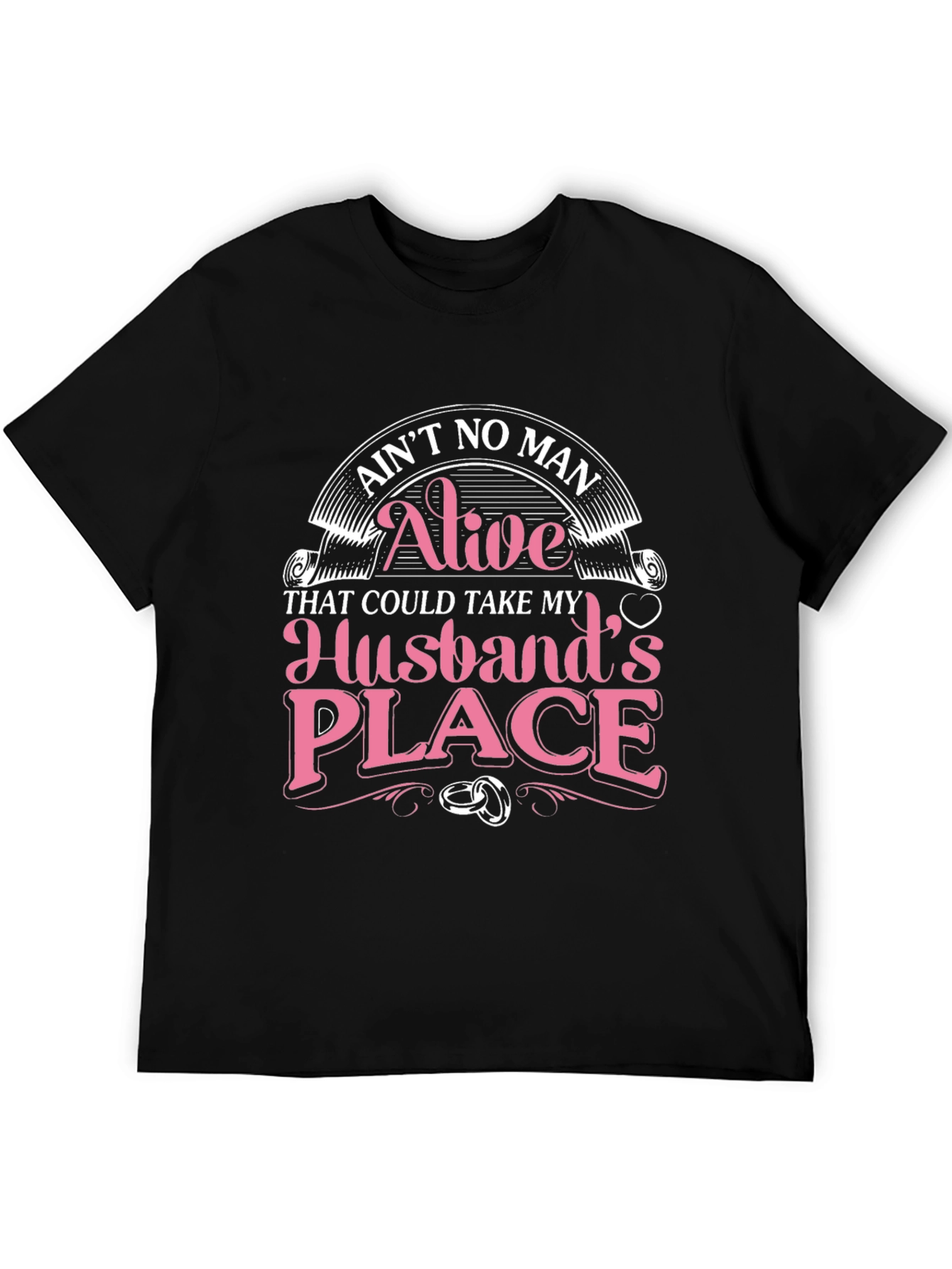 Husbands Place T-Shirt