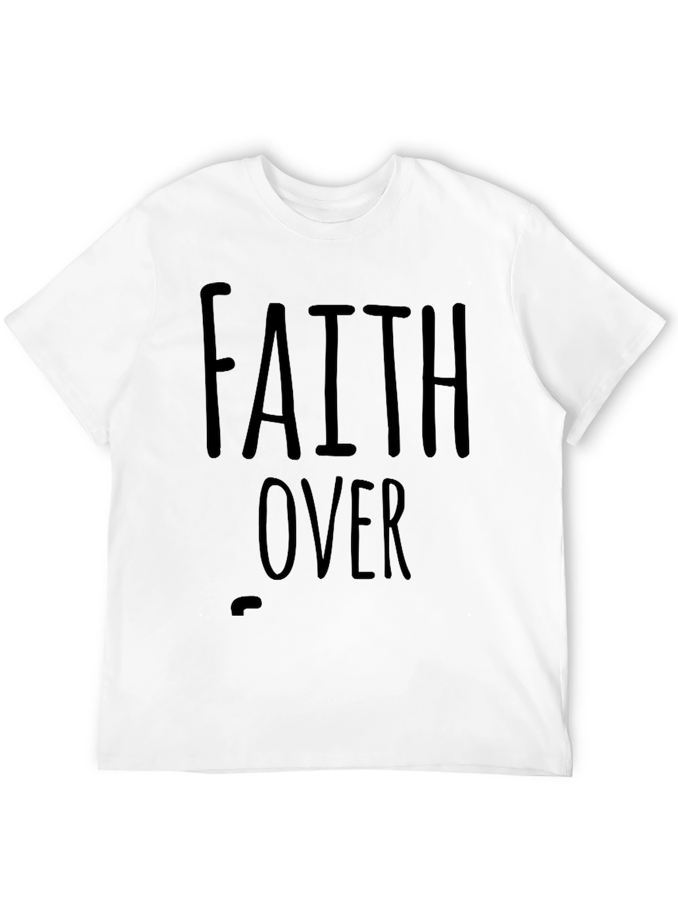 Faith Over Fear Graphic Tee - Black Cotton T-Shirt