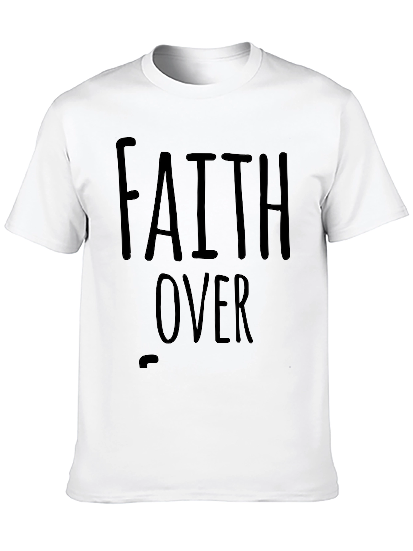 Faith Over Fear Graphic Tee - Black Cotton T-Shirt