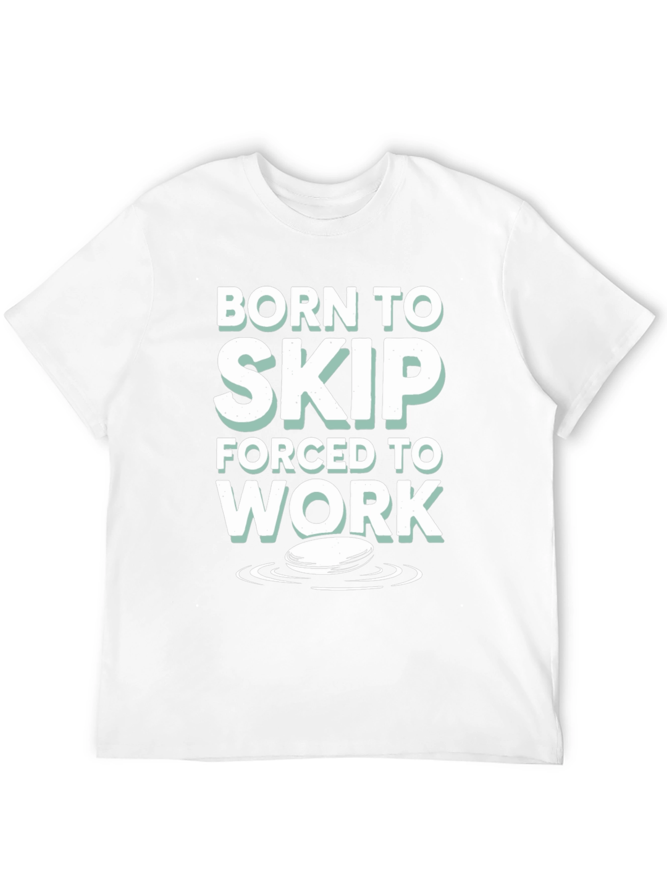 Born to Skip T-Shirt