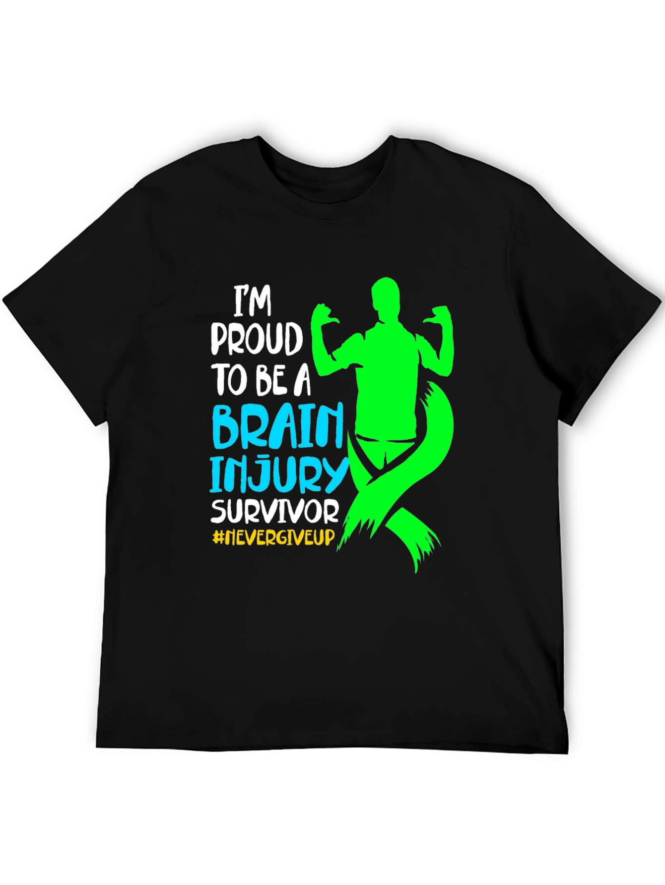Brain Injury Survivor T-Shirt - Never Give Up