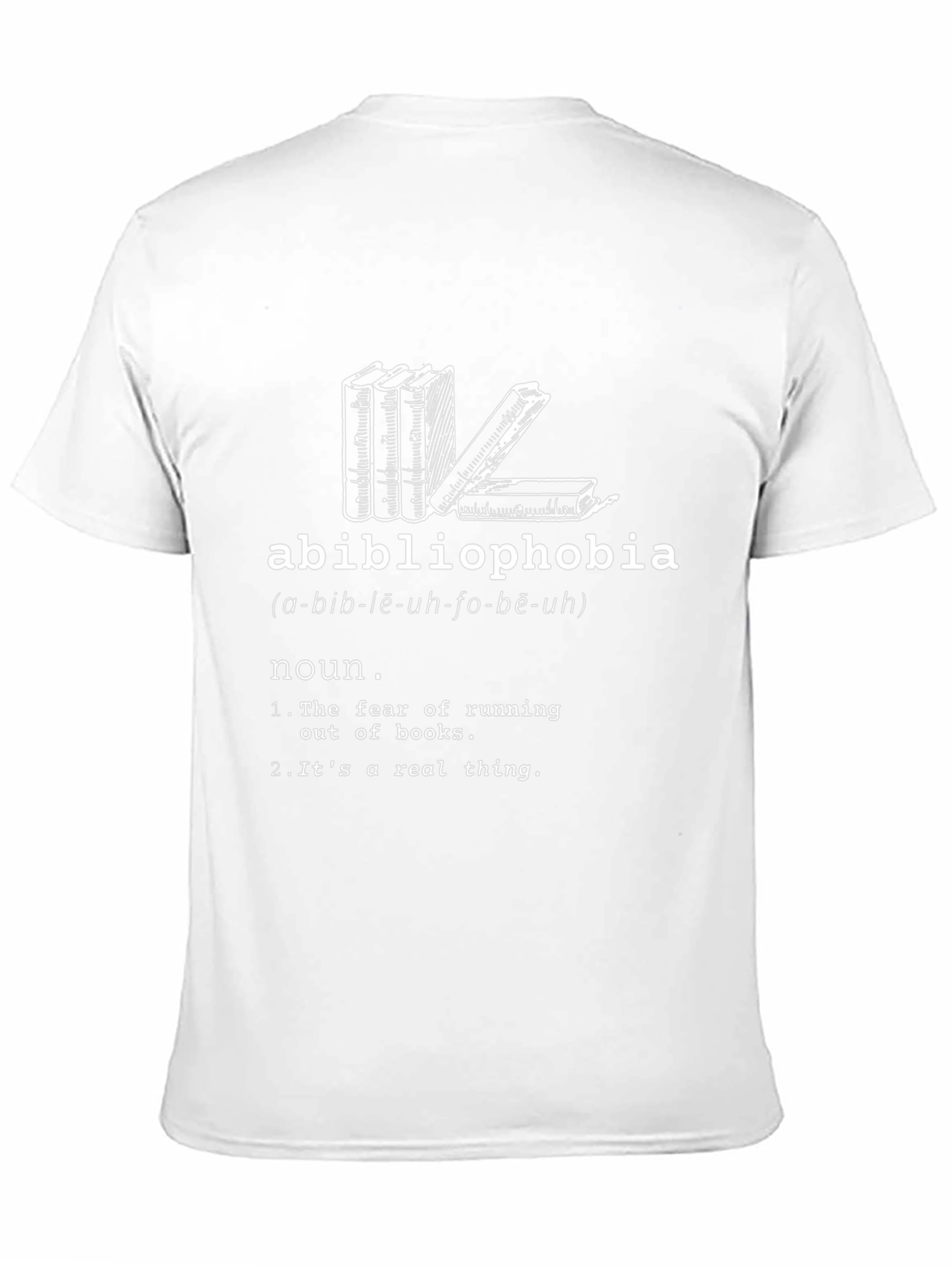 Abibliophobia T-Shirt - Book Lovers Funny Definition Tee
