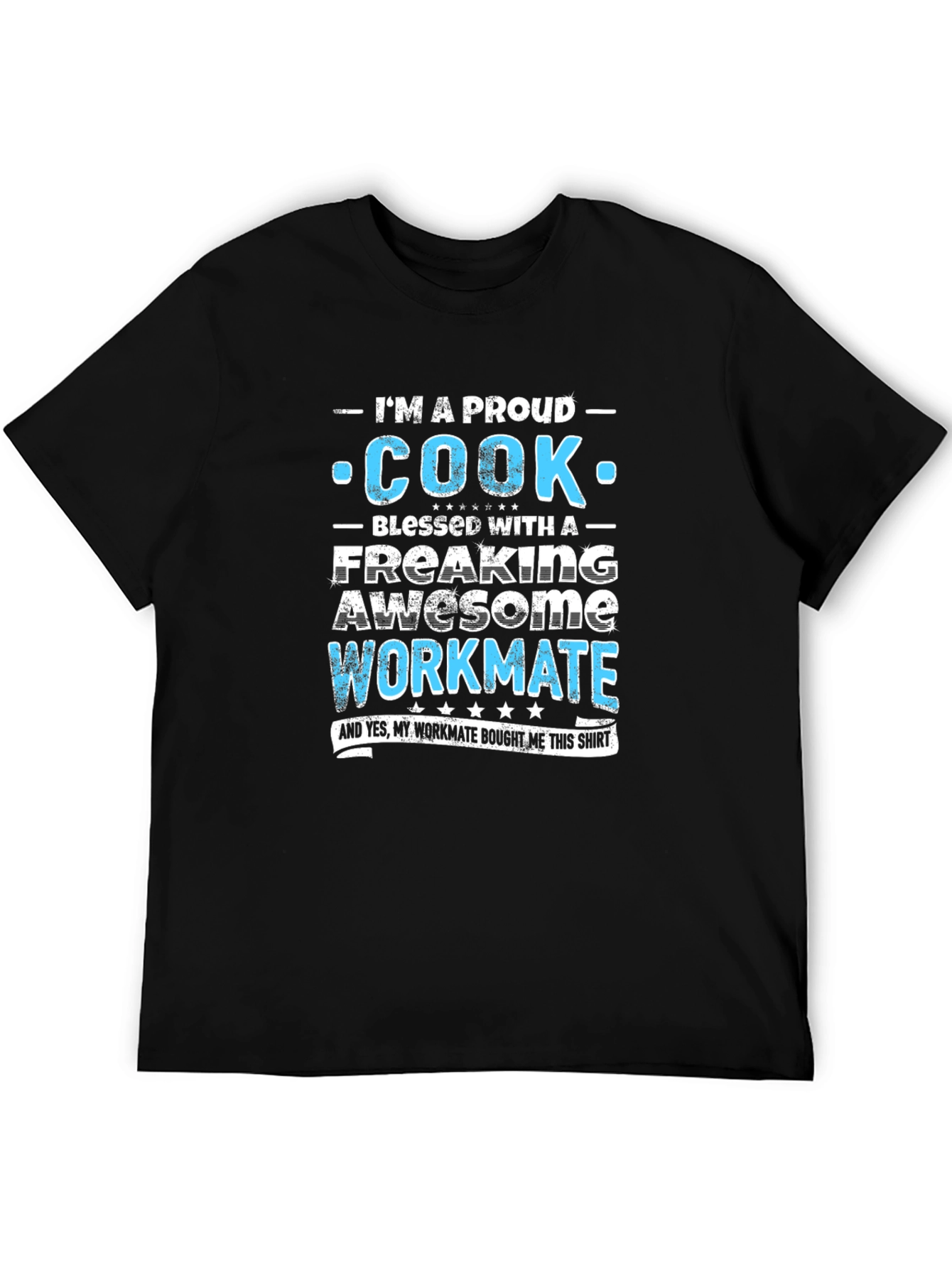 Proud Cook Workmate Graphic Tee