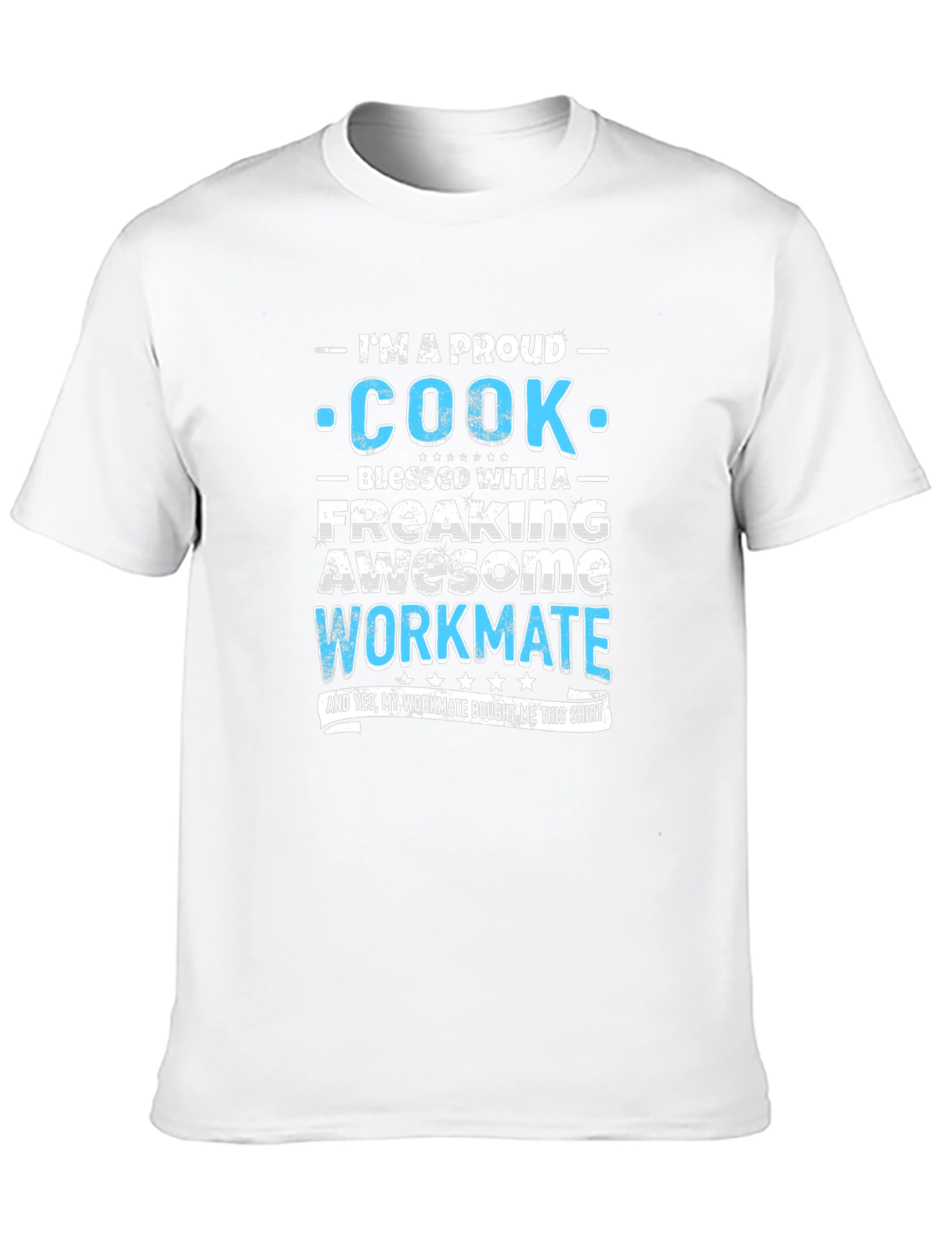 Proud Cook Workmate Graphic Tee